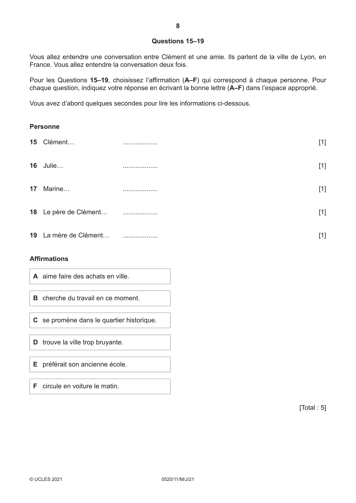 Cambridge IGCSE French - Foreign Language 0520 2021 May/June Paper 1 · Variant 1 question paper, page 8 of 16