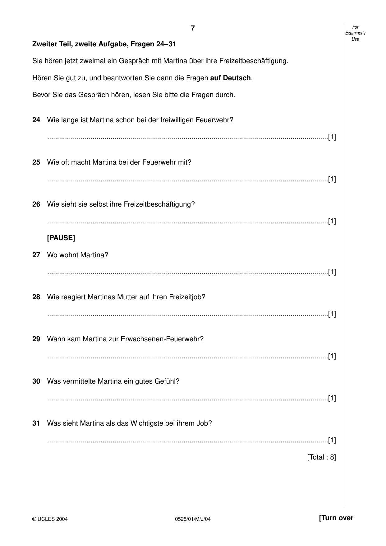 Cambridge IGCSE German - Foreign Language 0525 2004 May/June Paper 1 · Variant 1 question paper, page 7 of 12