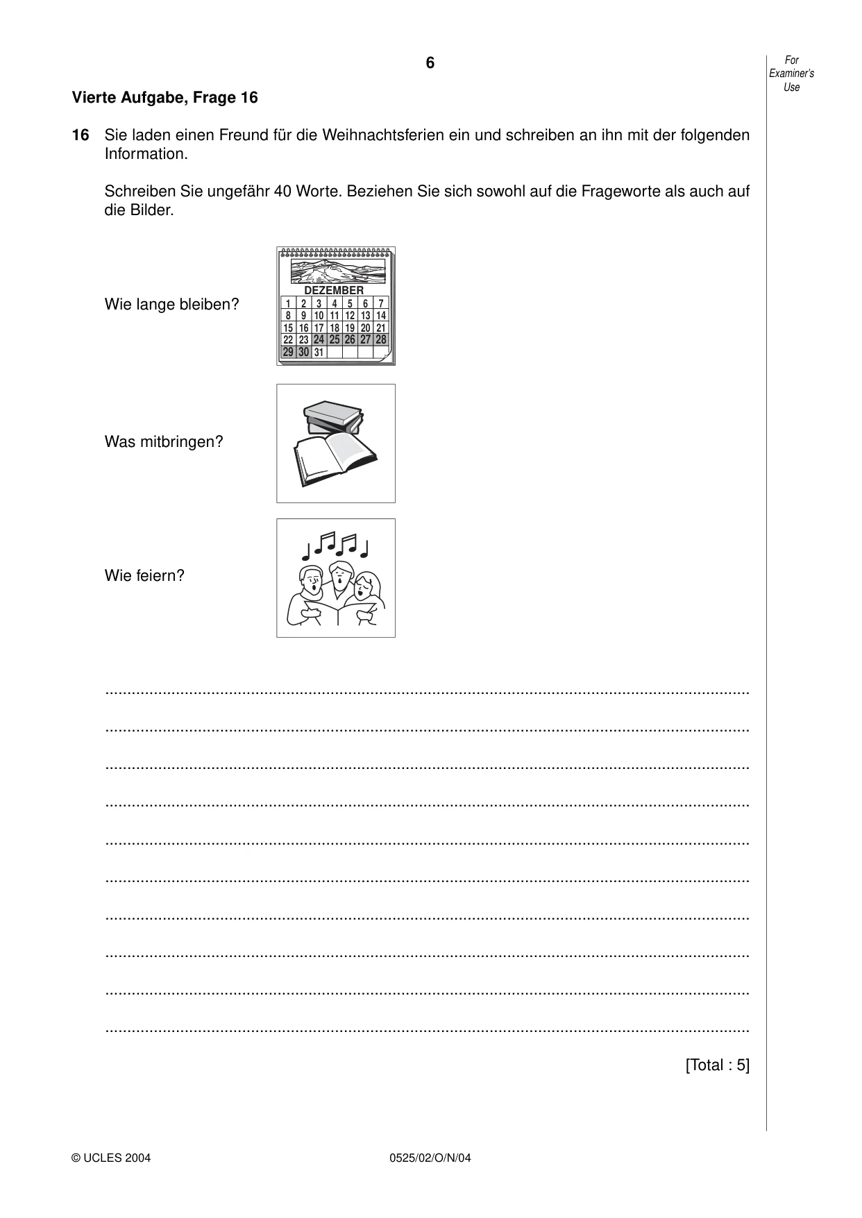 Cambridge IGCSE German - Foreign Language 0525 2004 Oct/Nov Paper 2 · Variant 1 question paper, page 6 of 16
