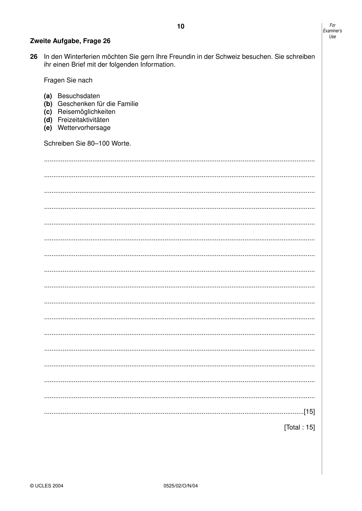 Cambridge IGCSE German - Foreign Language 0525 2004 Oct/Nov Paper 2 · Variant 1 question paper, page 10 of 16