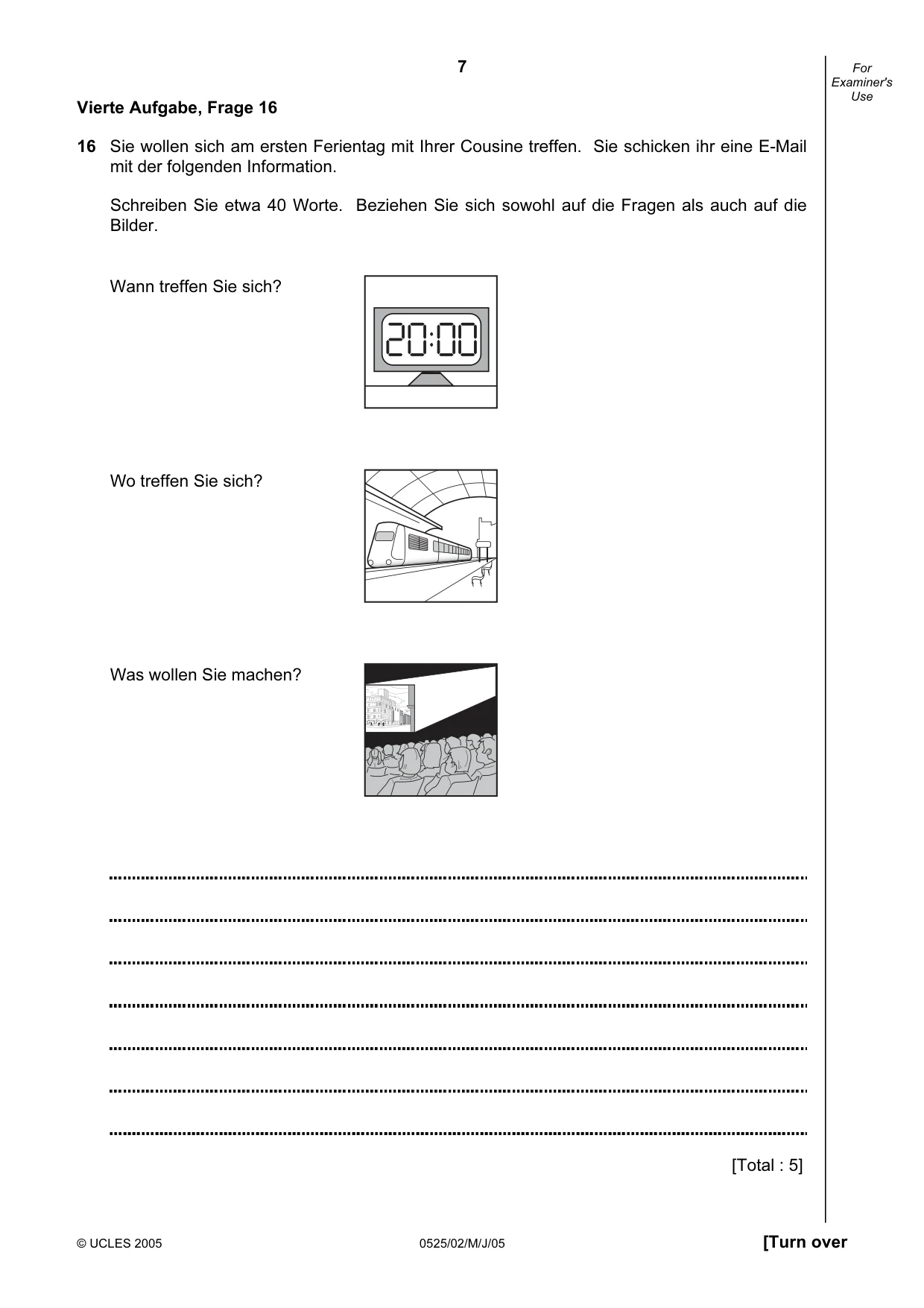 Cambridge IGCSE German - Foreign Language 0525 2005 May/June Paper 2 · Variant 1 question paper, page 7 of 16