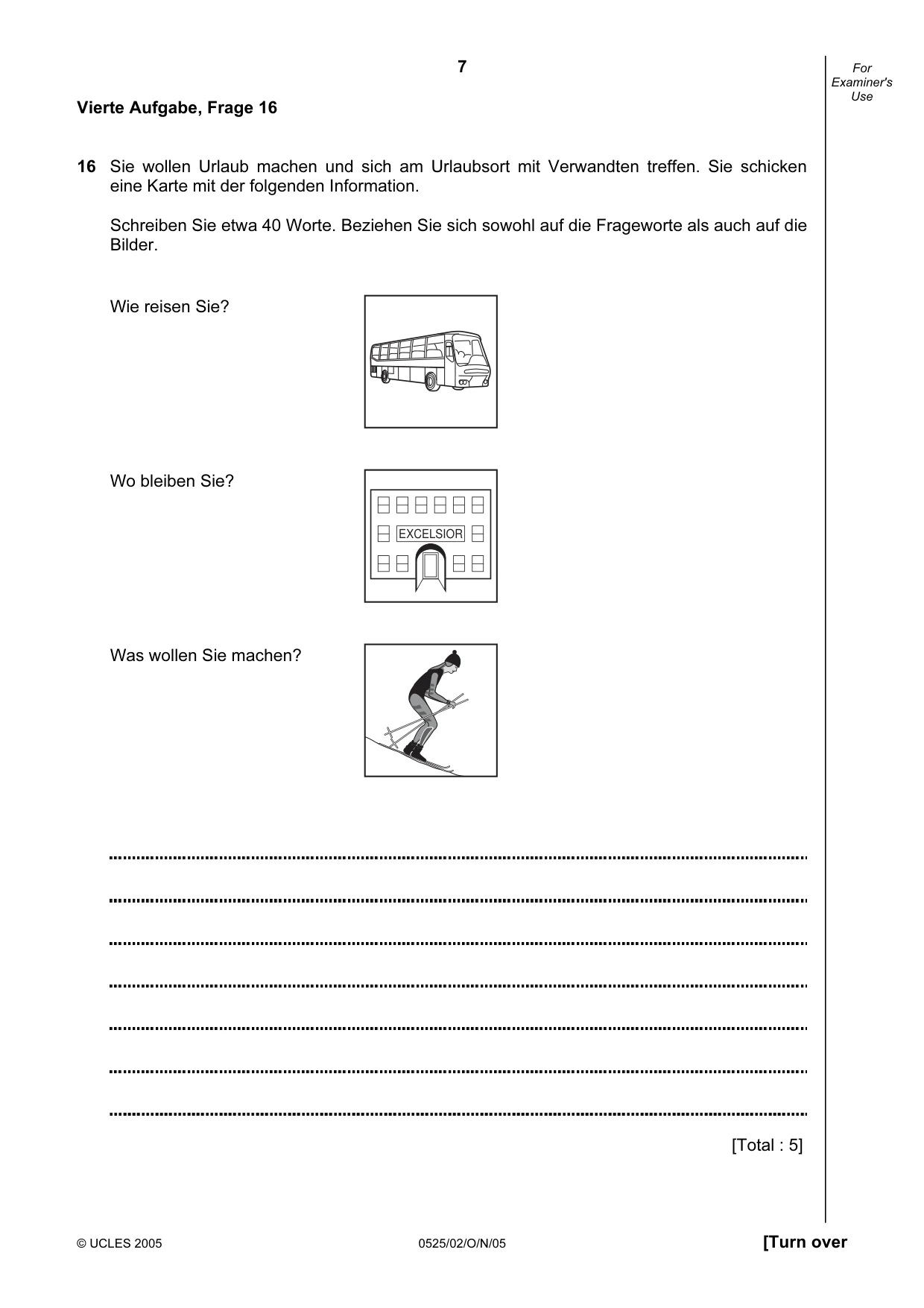 Cambridge IGCSE German - Foreign Language 0525 2005 Oct/Nov Paper 2 · Variant 1 question paper, page 7 of 16