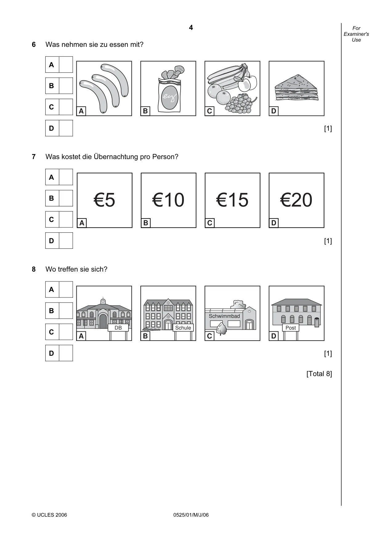 Cambridge IGCSE German - Foreign Language 0525 2006 May/June Paper 1 · Variant 1 question paper, page 4 of 12