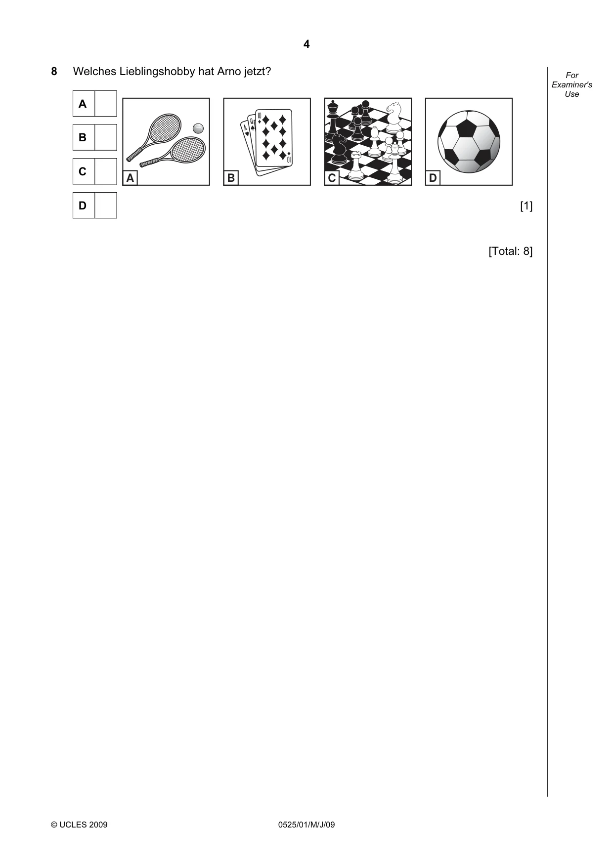 Cambridge IGCSE German - Foreign Language 0525 2009 May/June Paper 1 · Variant 1 question paper, page 4 of 12