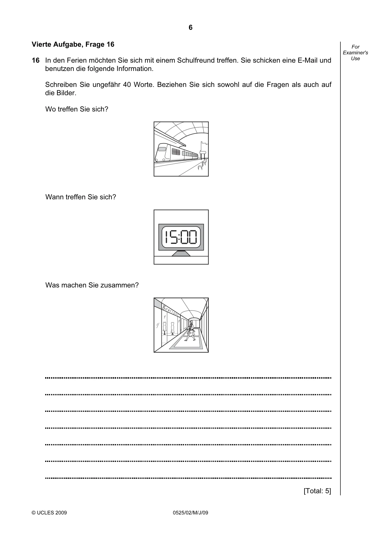 Cambridge IGCSE German - Foreign Language 0525 2009 May/June Paper 2 · Variant 1 question paper, page 6 of 16