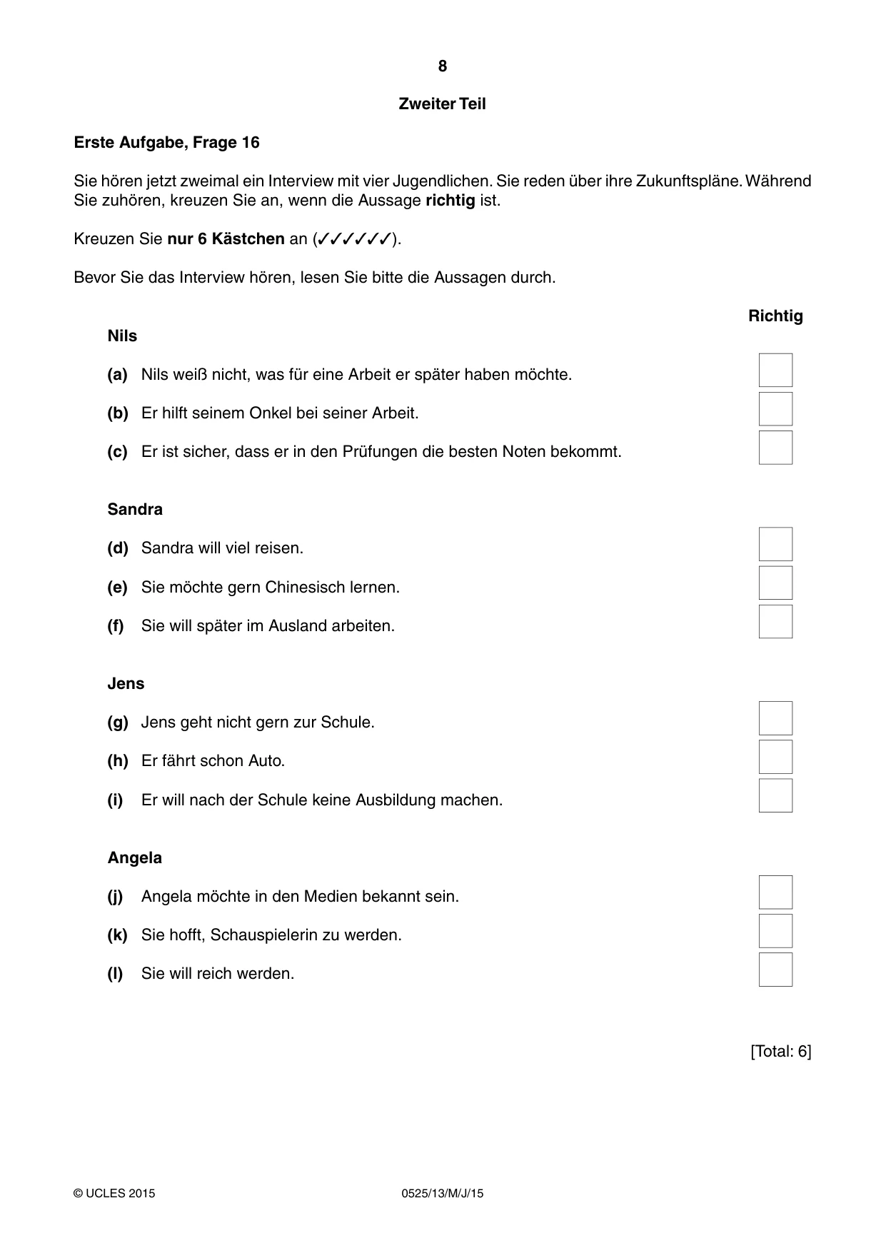 Cambridge IGCSE German - Foreign Language 0525 2015 May/June Paper 1 · Variant 3 question paper, page 8 of 16