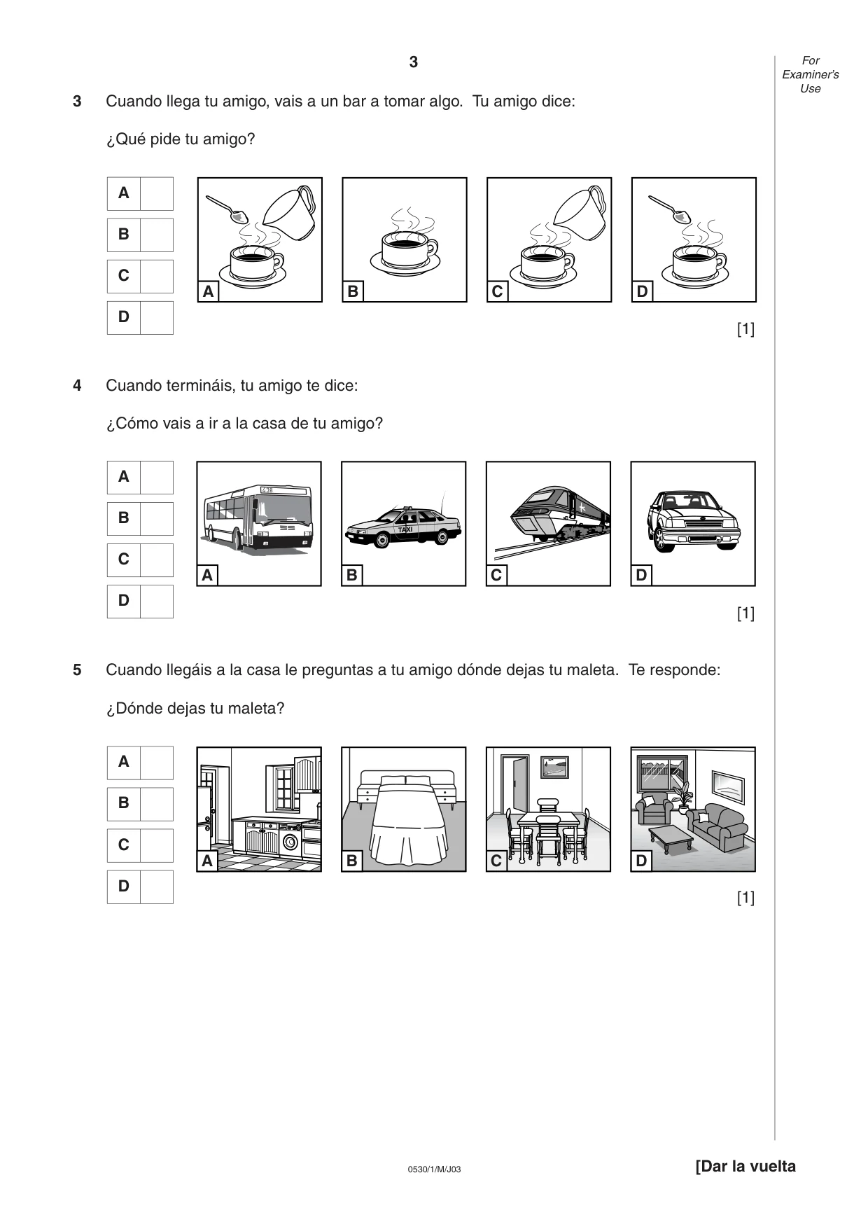 Cambridge IGCSE Spanish - Foreign Language 0530 2003 May/June Paper 1 · Variant 1 question paper, page 3 of 12