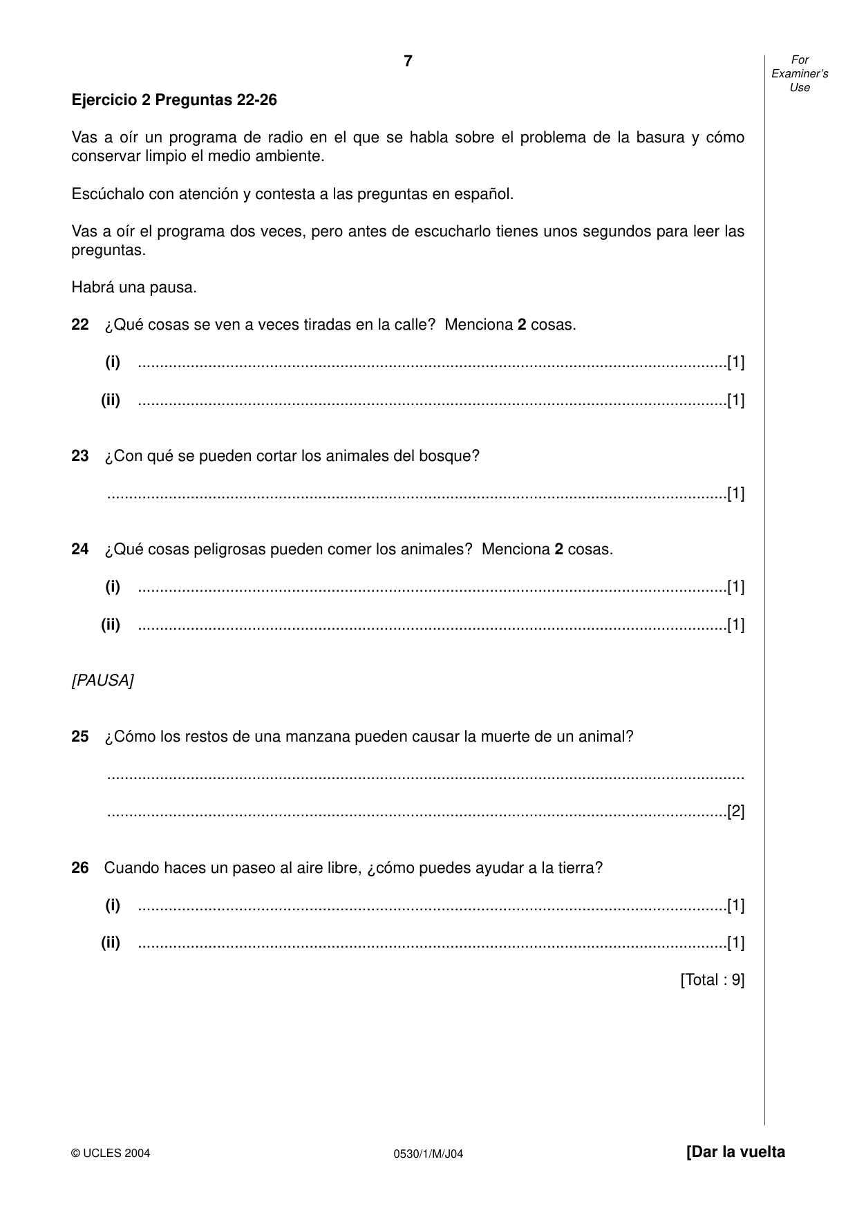 Cambridge IGCSE Spanish - Foreign Language 0530 2004 May/June Paper 1 · Variant 1 question paper, page 7 of 12