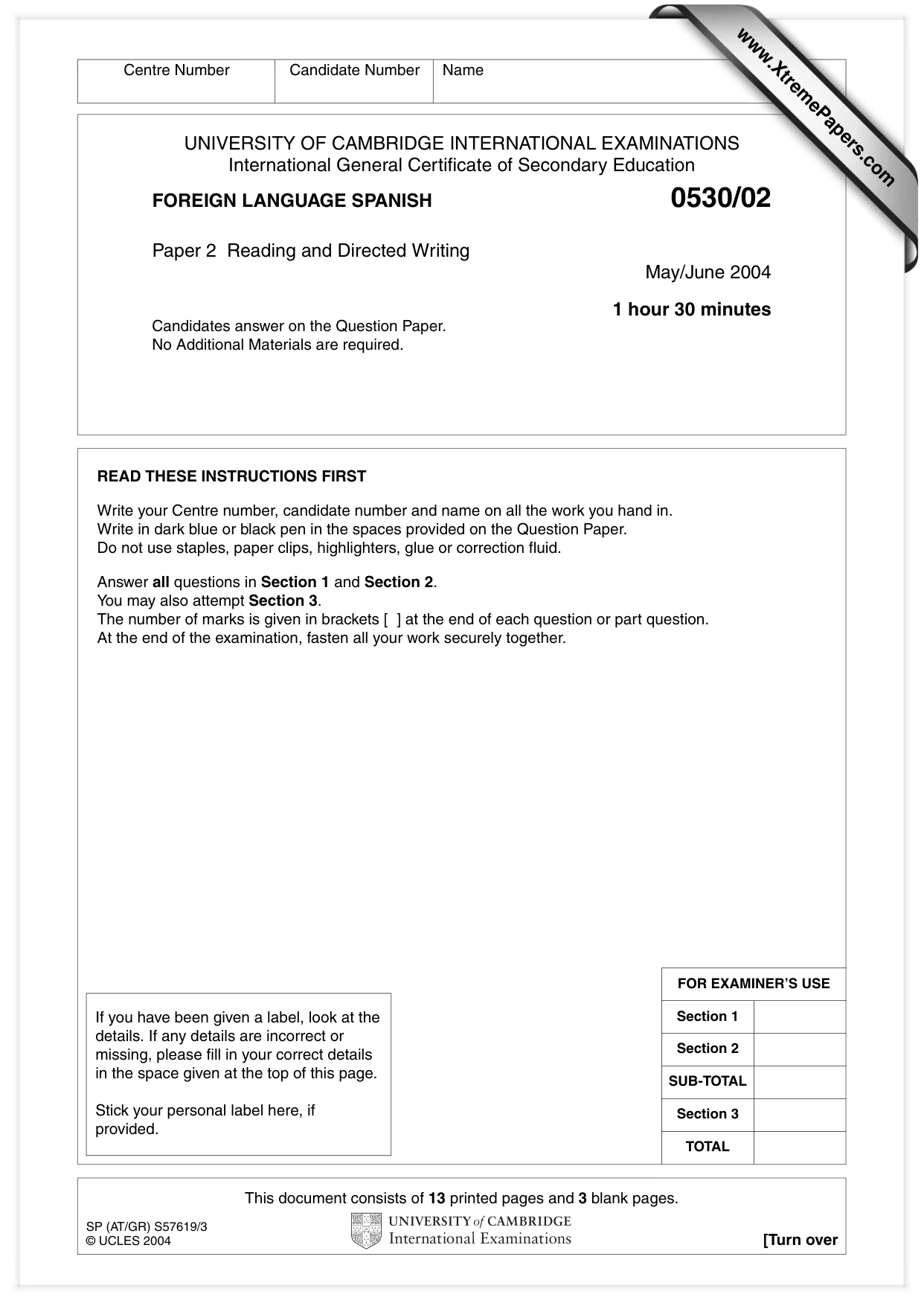 Cambridge IGCSE Spanish - Foreign Language 0530 2004 May/June Paper 2 · Variant 1 question paper, page 1 of 16
