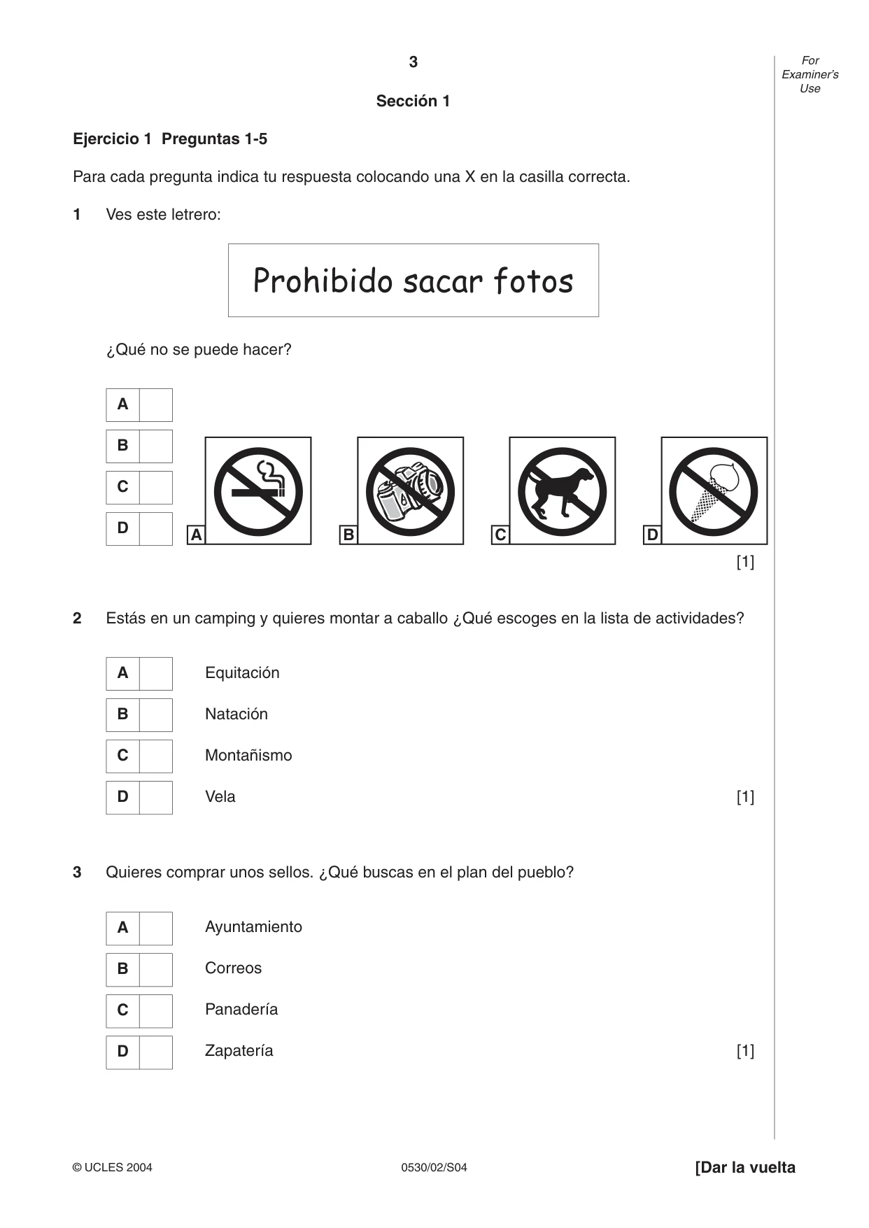 Cambridge IGCSE Spanish - Foreign Language 0530 2004 May/June Paper 2 · Variant 1 question paper, page 3 of 16