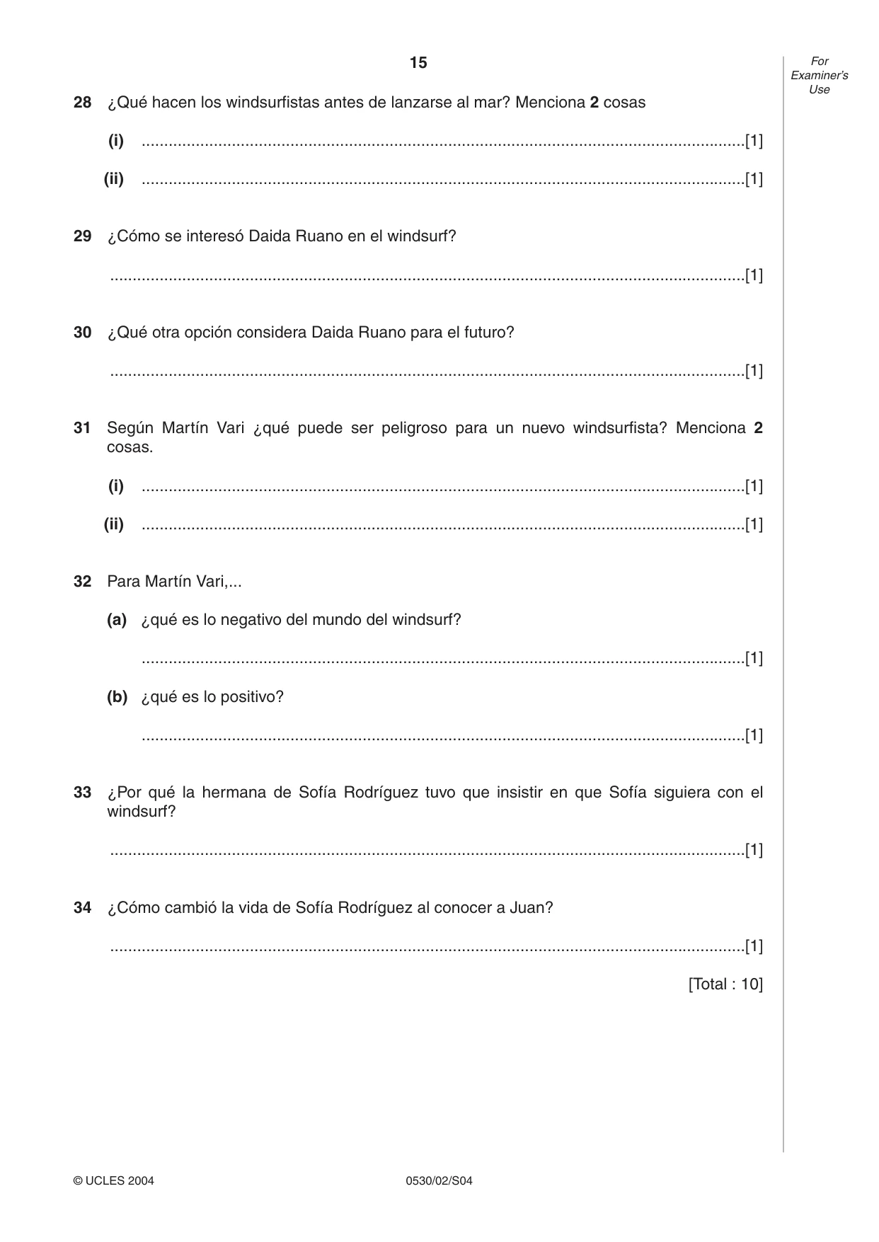 Cambridge IGCSE Spanish - Foreign Language 0530 2004 May/June Paper 2 · Variant 1 question paper, page 15 of 16