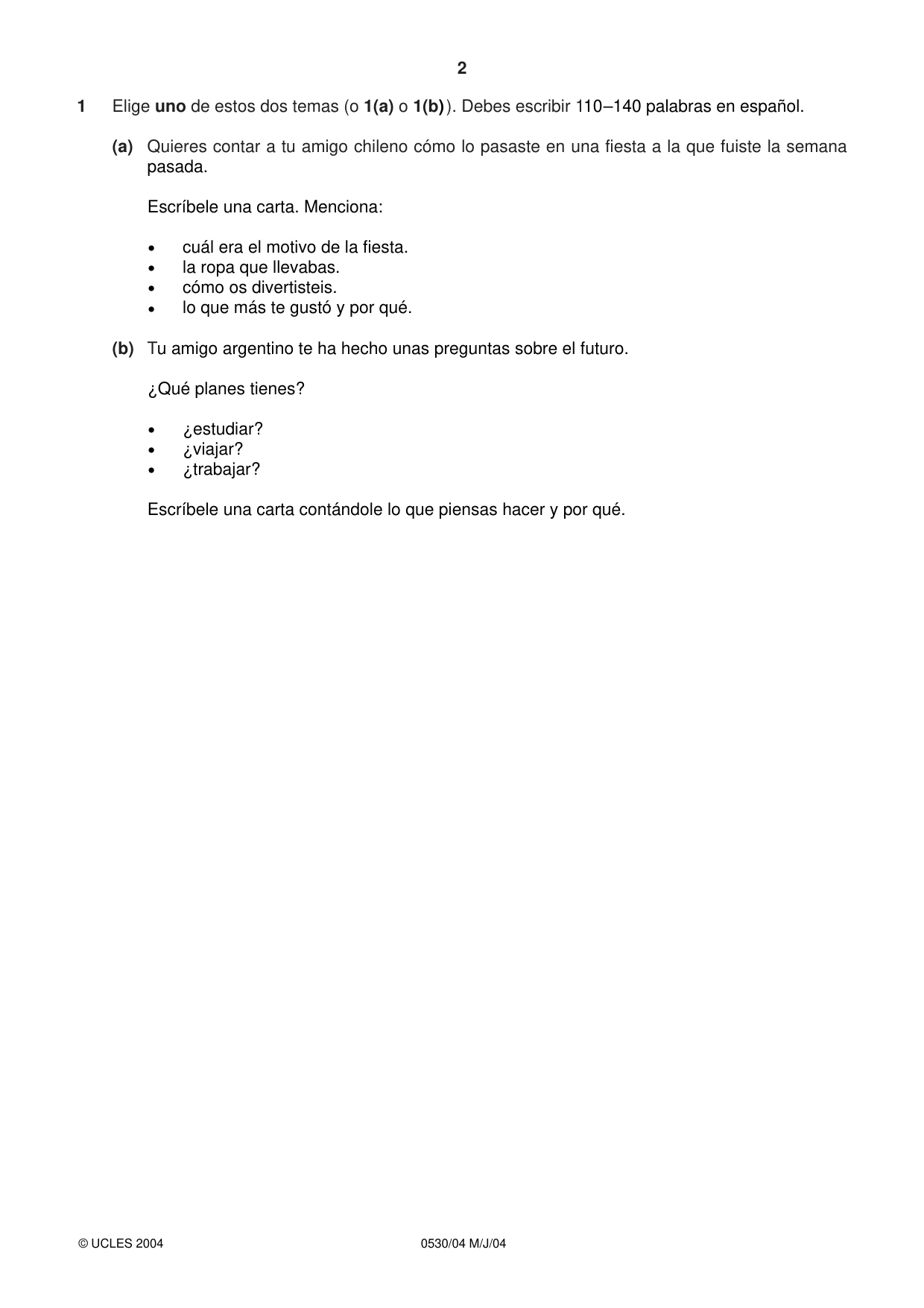 Cambridge IGCSE Spanish - Foreign Language 0530 2004 May/June Paper 4 · Variant 1 question paper, page 2 of 4