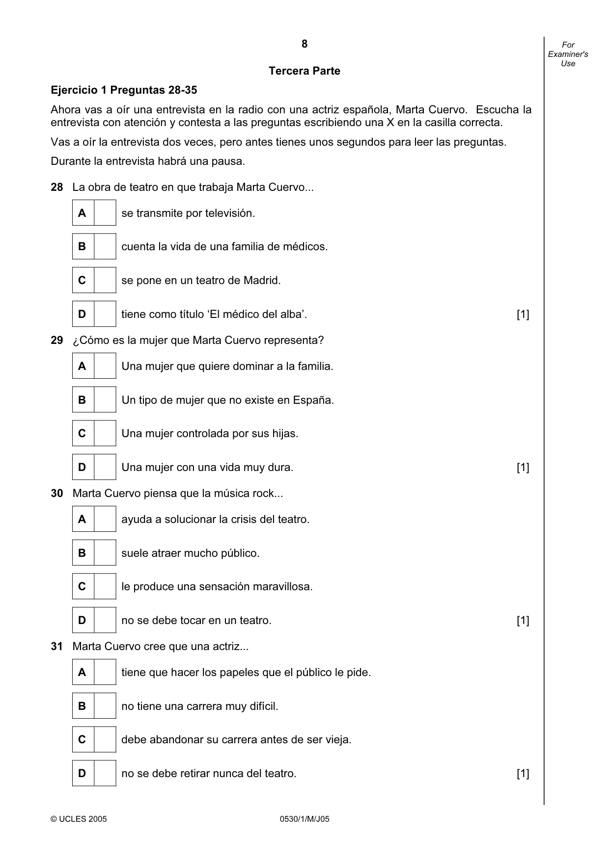 Cambridge IGCSE Spanish - Foreign Language 0530 2005 May/June Paper 1 · Variant 1 question paper, page 8 of 12