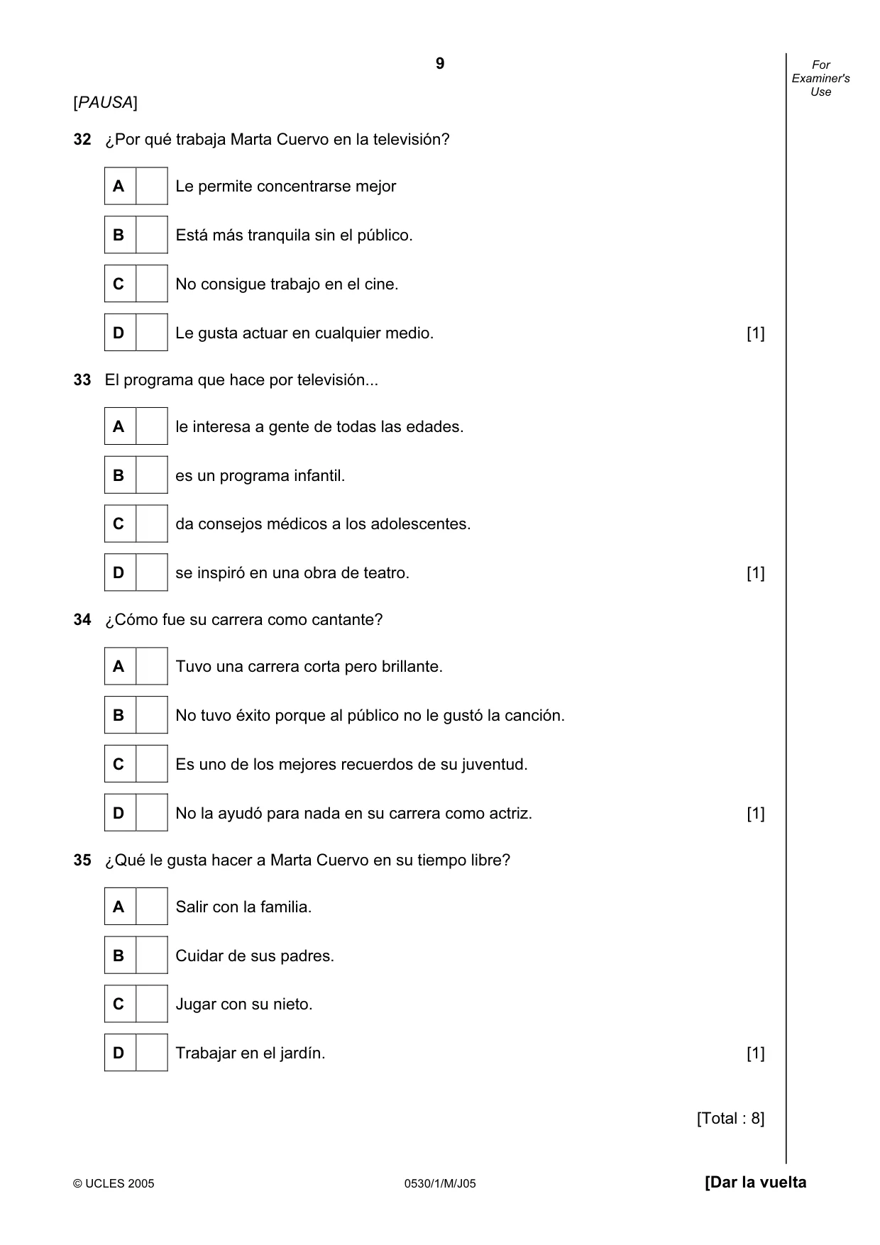 Cambridge IGCSE Spanish - Foreign Language 0530 2005 May/June Paper 1 · Variant 1 question paper, page 9 of 12