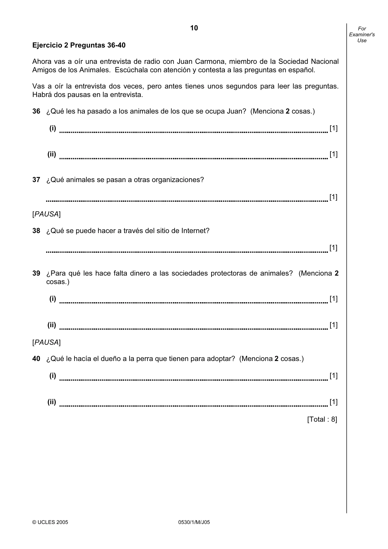 Cambridge IGCSE Spanish - Foreign Language 0530 2005 May/June Paper 1 · Variant 1 question paper, page 10 of 12