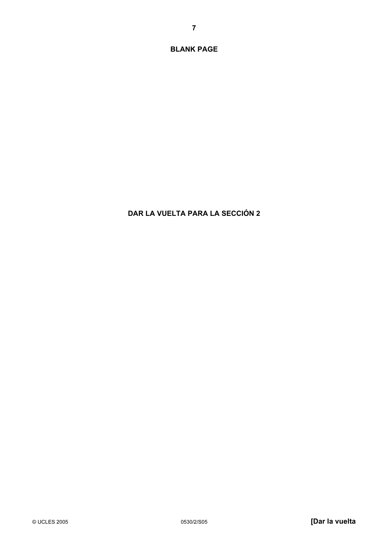 Cambridge IGCSE Spanish - Foreign Language 0530 2005 May/June Paper 2 · Variant 1 question paper, page 7 of 16