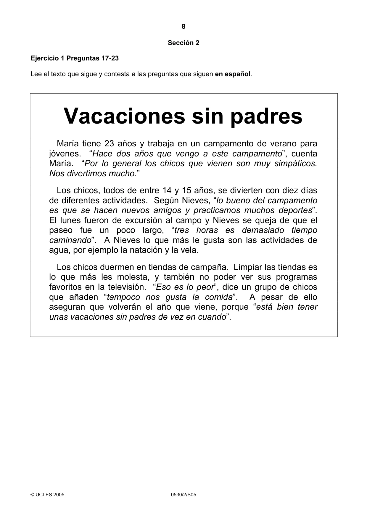 Cambridge IGCSE Spanish - Foreign Language 0530 2005 May/June Paper 2 · Variant 1 question paper, page 8 of 16