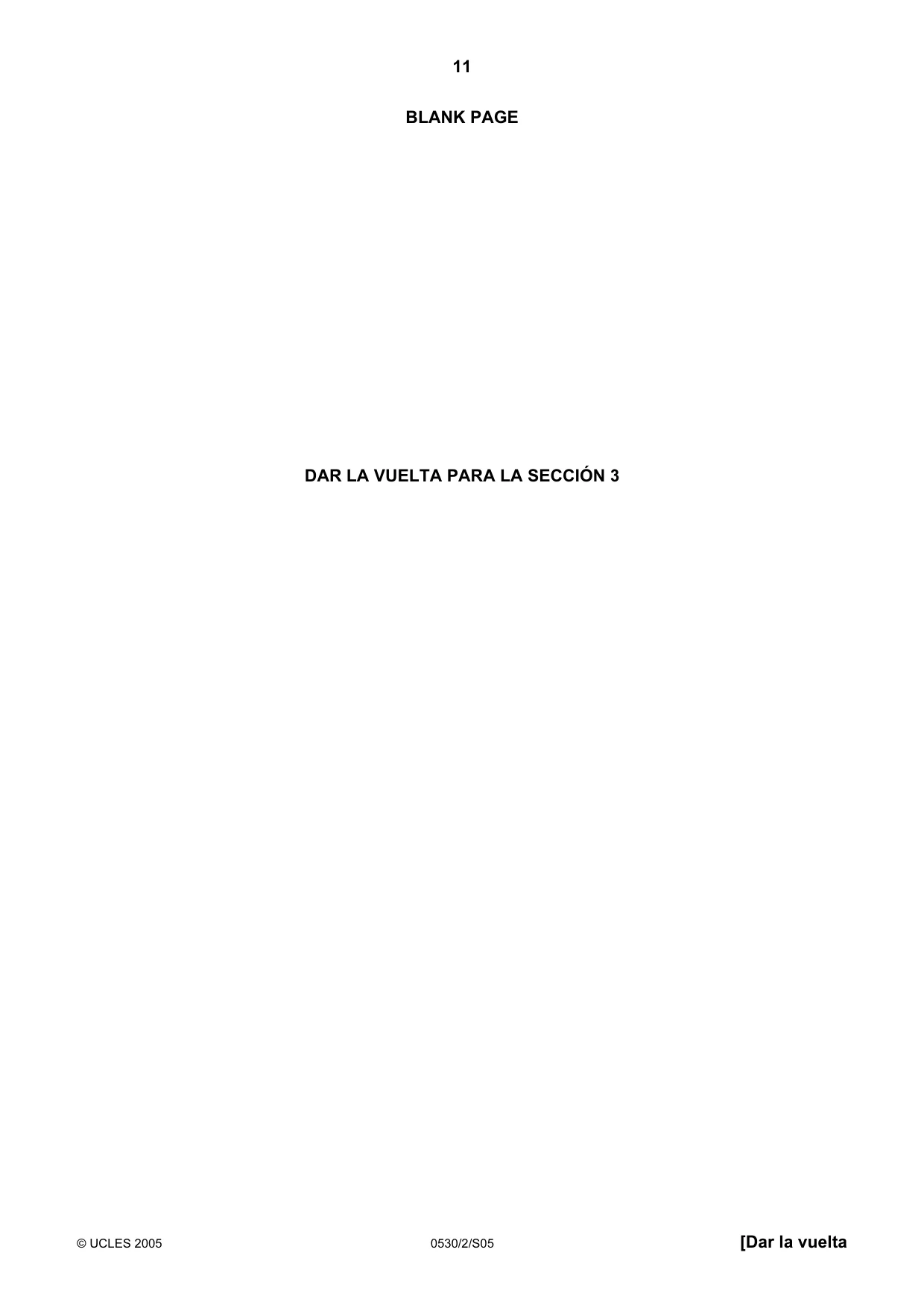 Cambridge IGCSE Spanish - Foreign Language 0530 2005 May/June Paper 2 · Variant 1 question paper, page 11 of 16