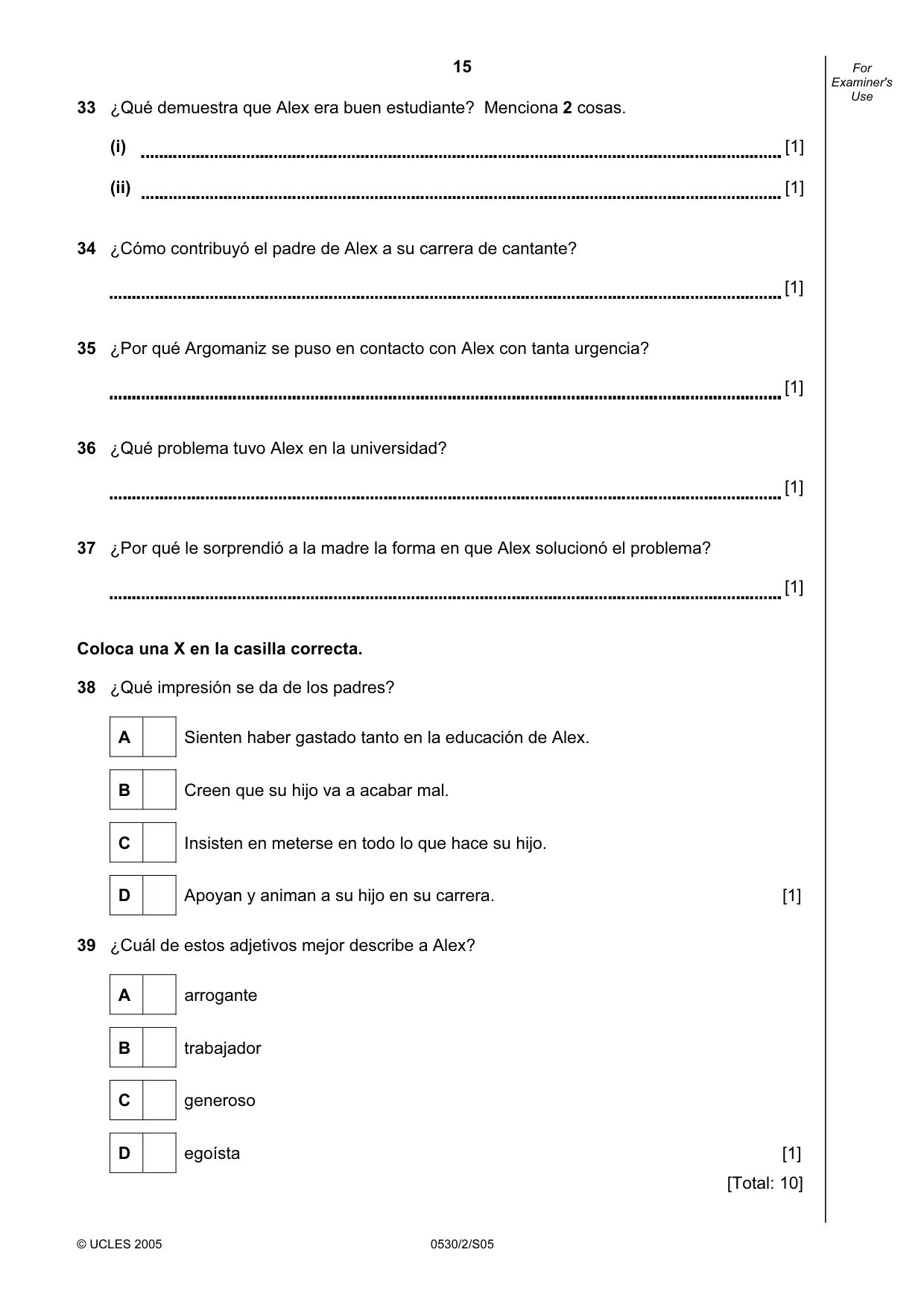 Cambridge IGCSE Spanish - Foreign Language 0530 2005 May/June Paper 2 · Variant 1 question paper, page 15 of 16