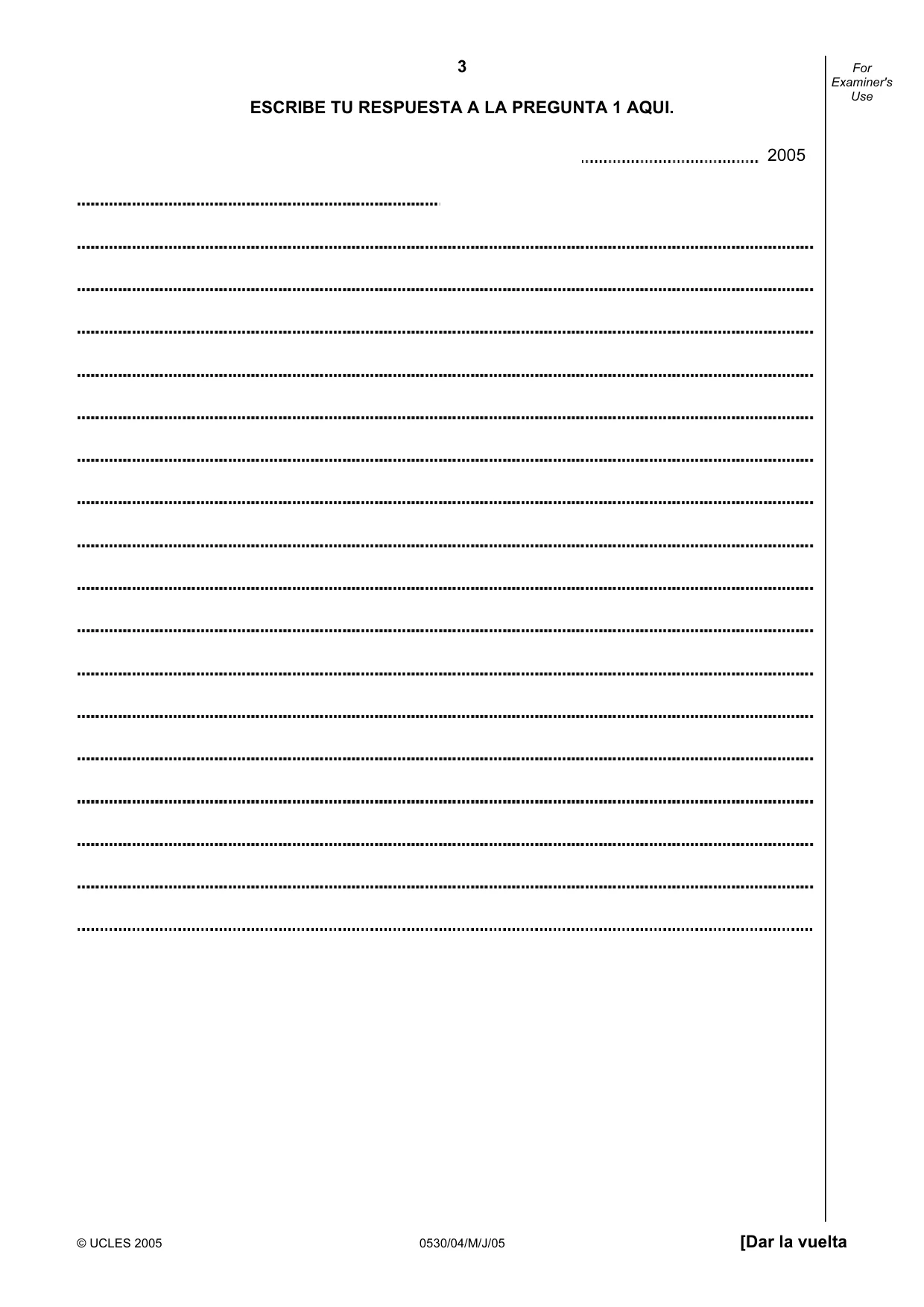 Cambridge IGCSE Spanish - Foreign Language 0530 2005 May/June Paper 4 · Variant 1 question paper, page 3 of 4