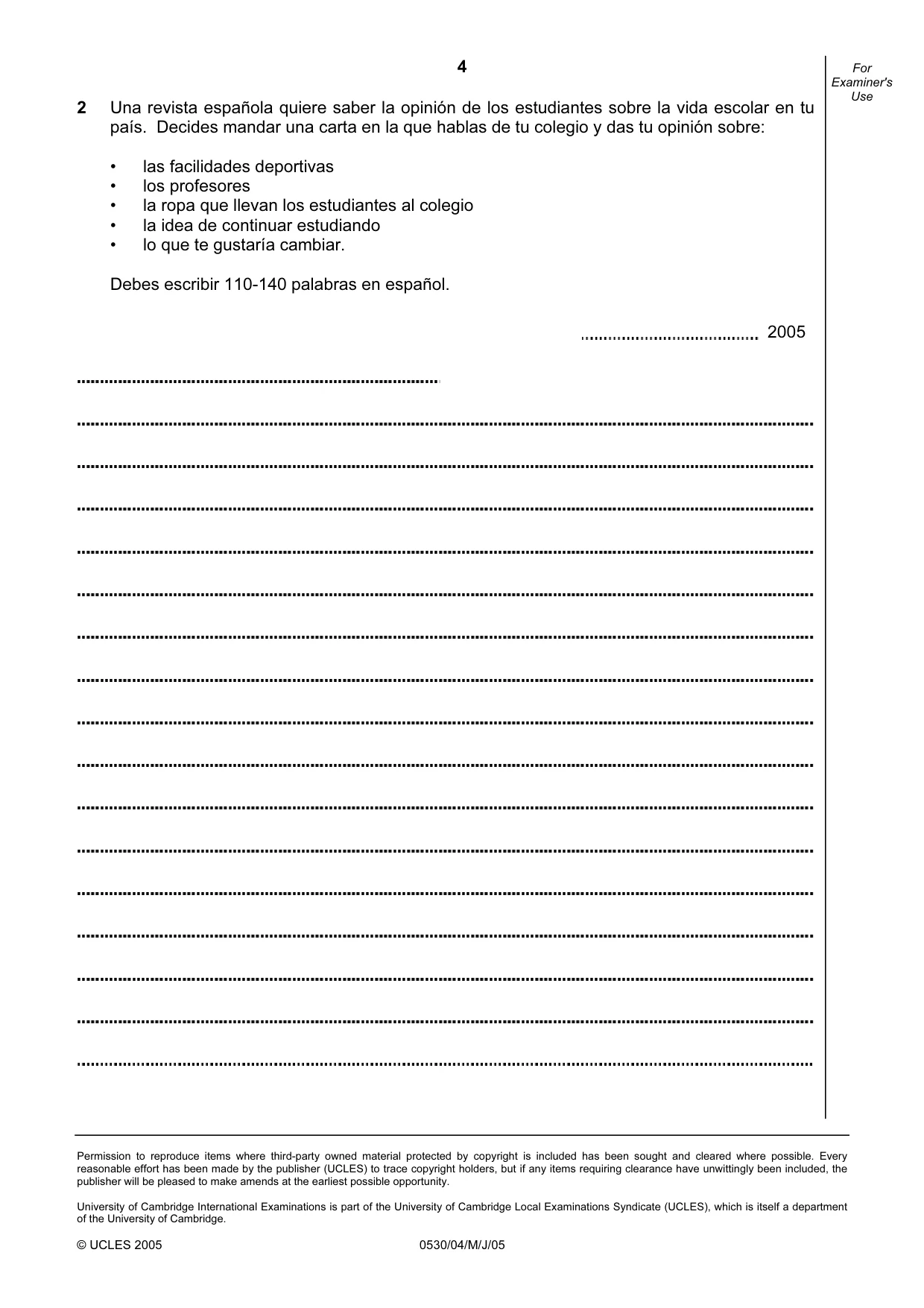 Cambridge IGCSE Spanish - Foreign Language 0530 2005 May/June Paper 4 · Variant 1 question paper, page 4 of 4