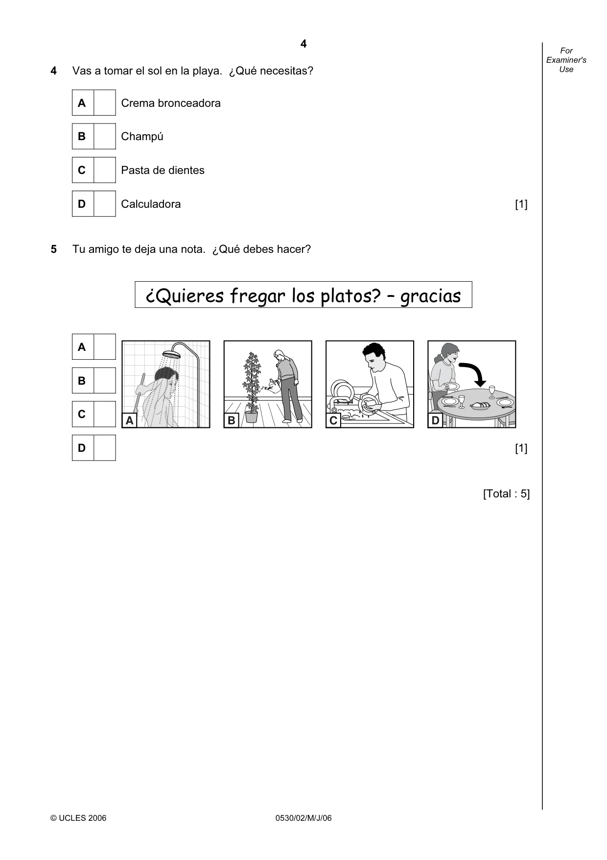Cambridge IGCSE Spanish - Foreign Language 0530 2006 May/June Paper 2 · Variant 1 question paper, page 4 of 16