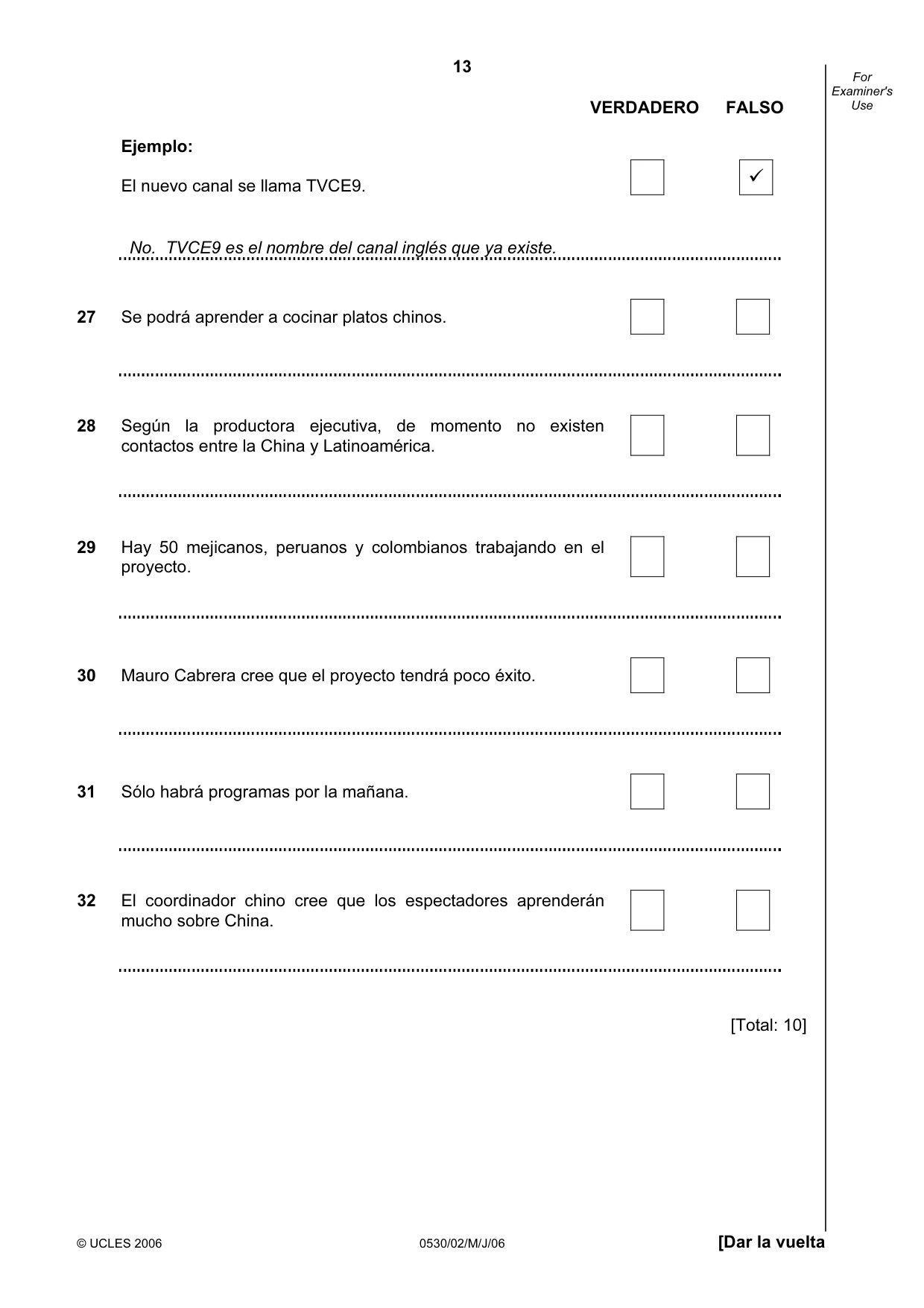 Cambridge IGCSE Spanish - Foreign Language 0530 2006 May/June Paper 2 · Variant 1 question paper, page 13 of 16