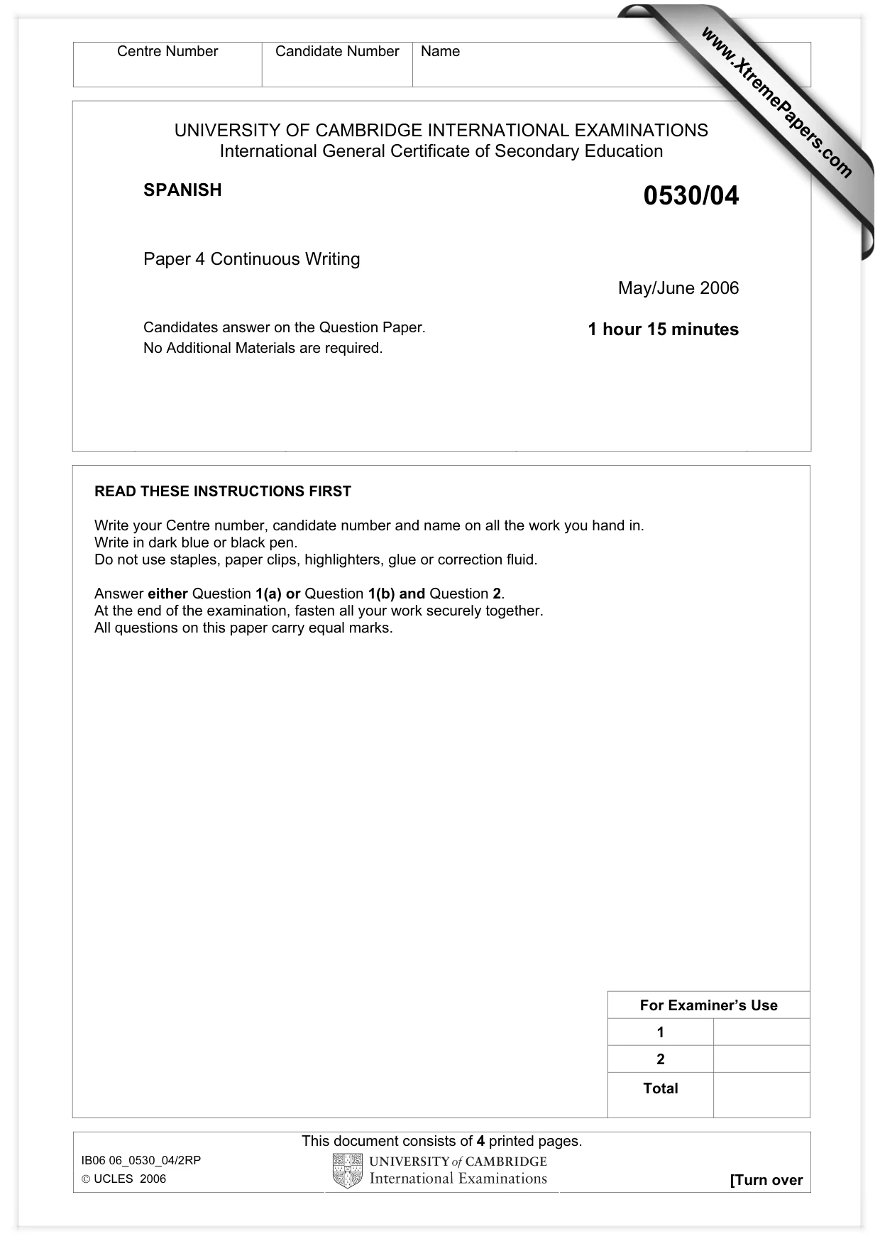 Cambridge IGCSE Spanish - Foreign Language 0530 2006 May/June Paper 4 · Variant 1 question paper, page 1 of 4