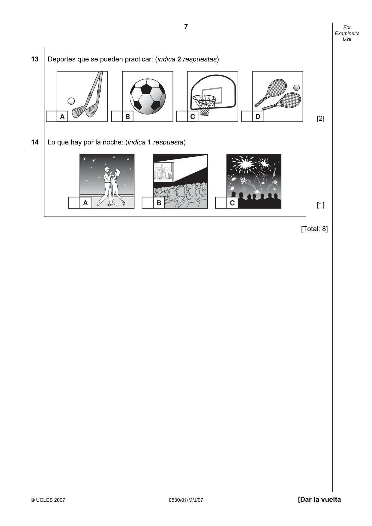 Cambridge IGCSE Spanish - Foreign Language 0530 2007 May/June Paper 1 · Variant 1 question paper, page 7 of 12