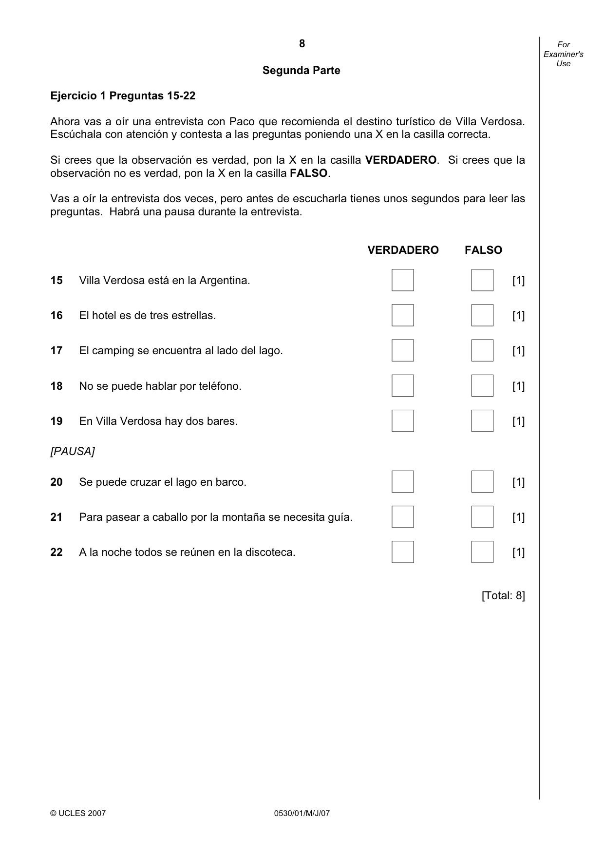 Cambridge IGCSE Spanish - Foreign Language 0530 2007 May/June Paper 1 · Variant 1 question paper, page 8 of 12