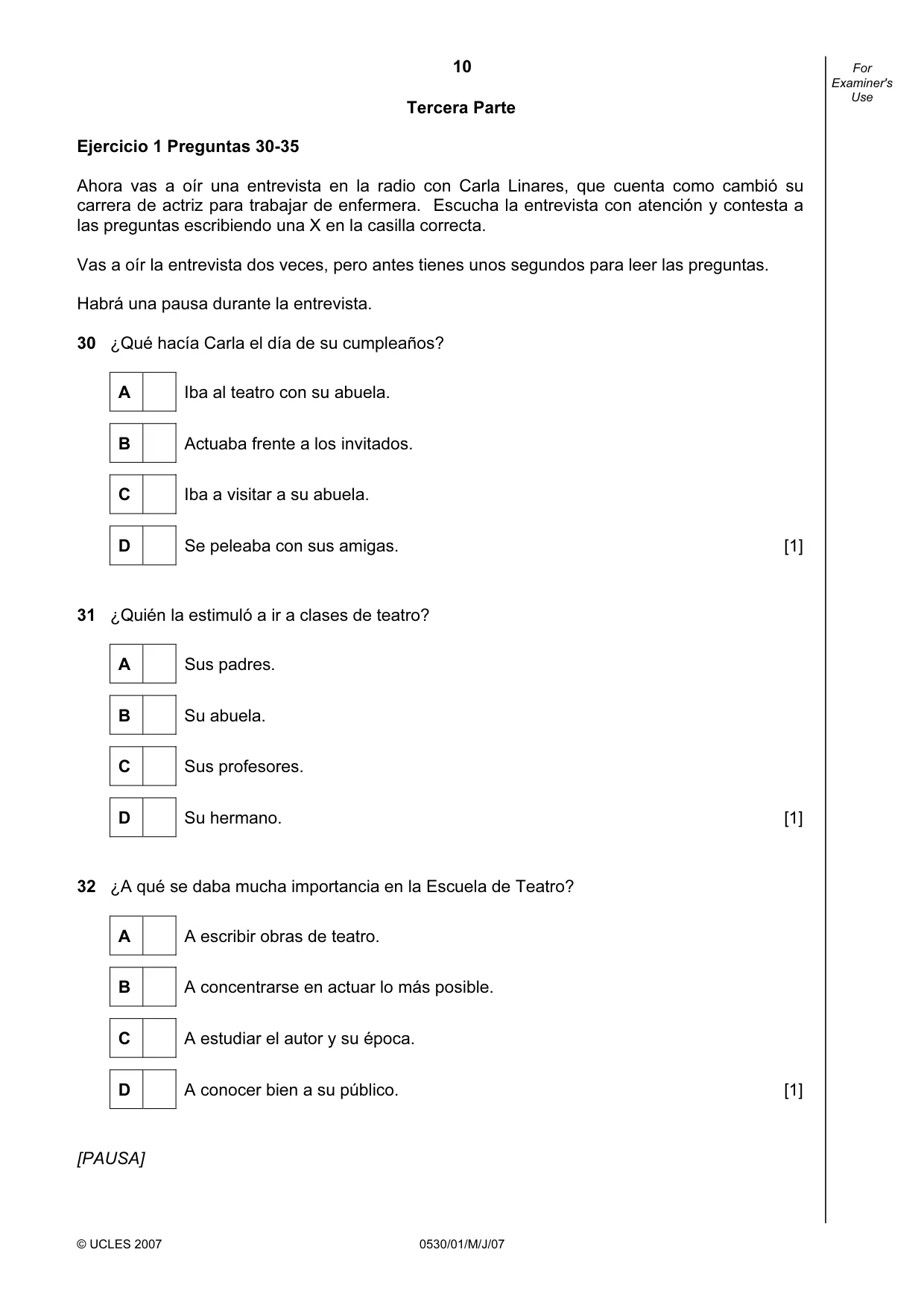 Cambridge IGCSE Spanish - Foreign Language 0530 2007 May/June Paper 1 · Variant 1 question paper, page 10 of 12