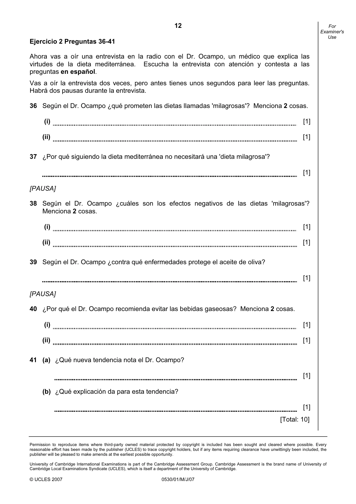 Cambridge IGCSE Spanish - Foreign Language 0530 2007 May/June Paper 1 · Variant 1 question paper, page 12 of 12