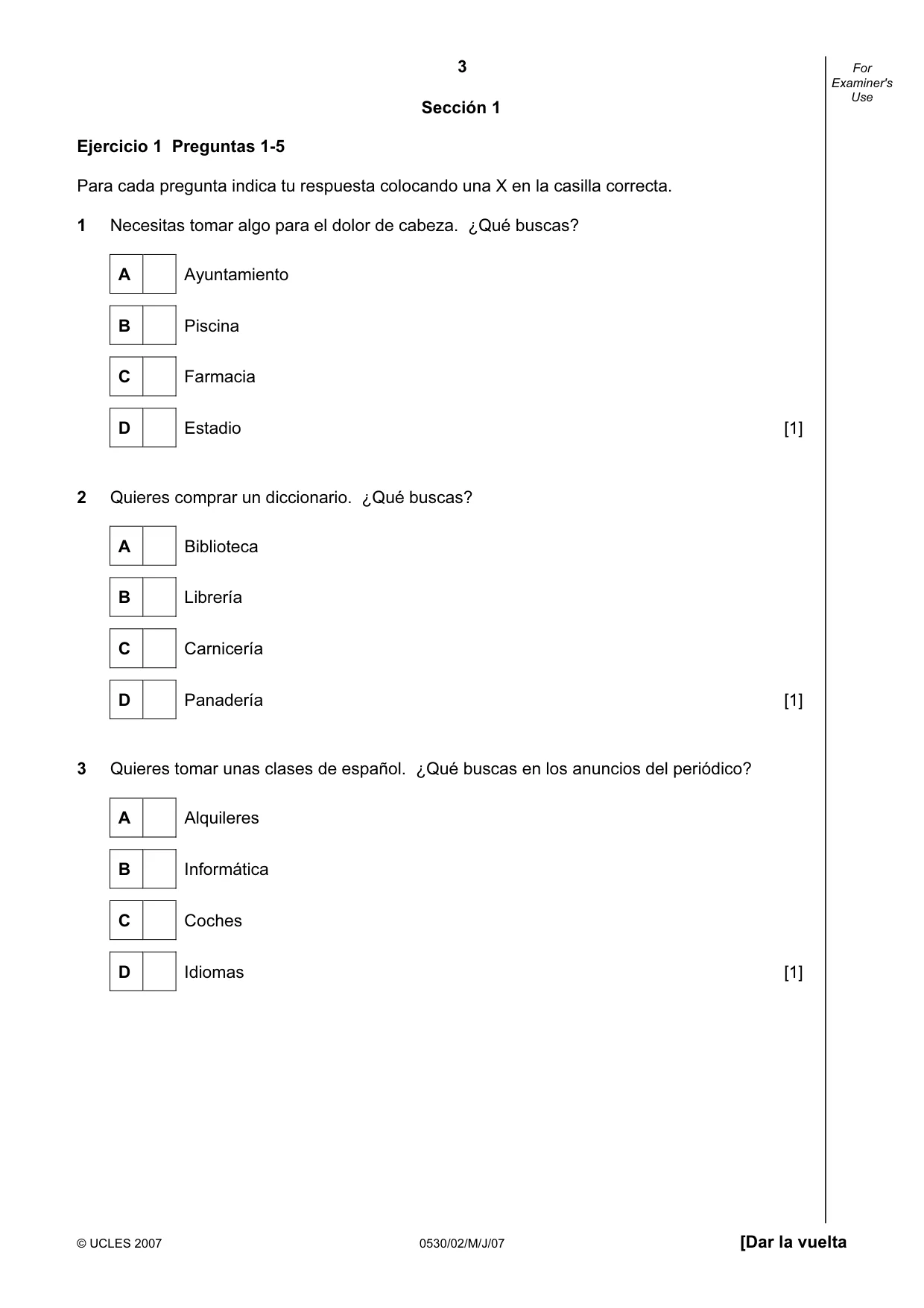 Cambridge IGCSE Spanish - Foreign Language 0530 2007 May/June Paper 2 · Variant 1 question paper, page 3 of 16