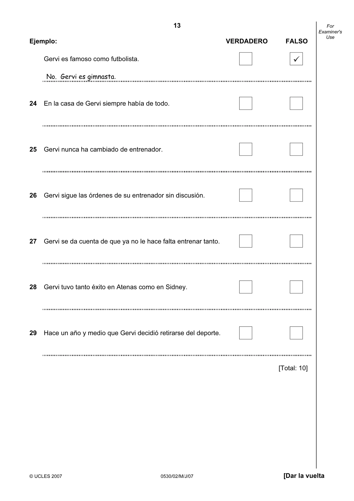Cambridge IGCSE Spanish - Foreign Language 0530 2007 May/June Paper 2 · Variant 1 question paper, page 13 of 16