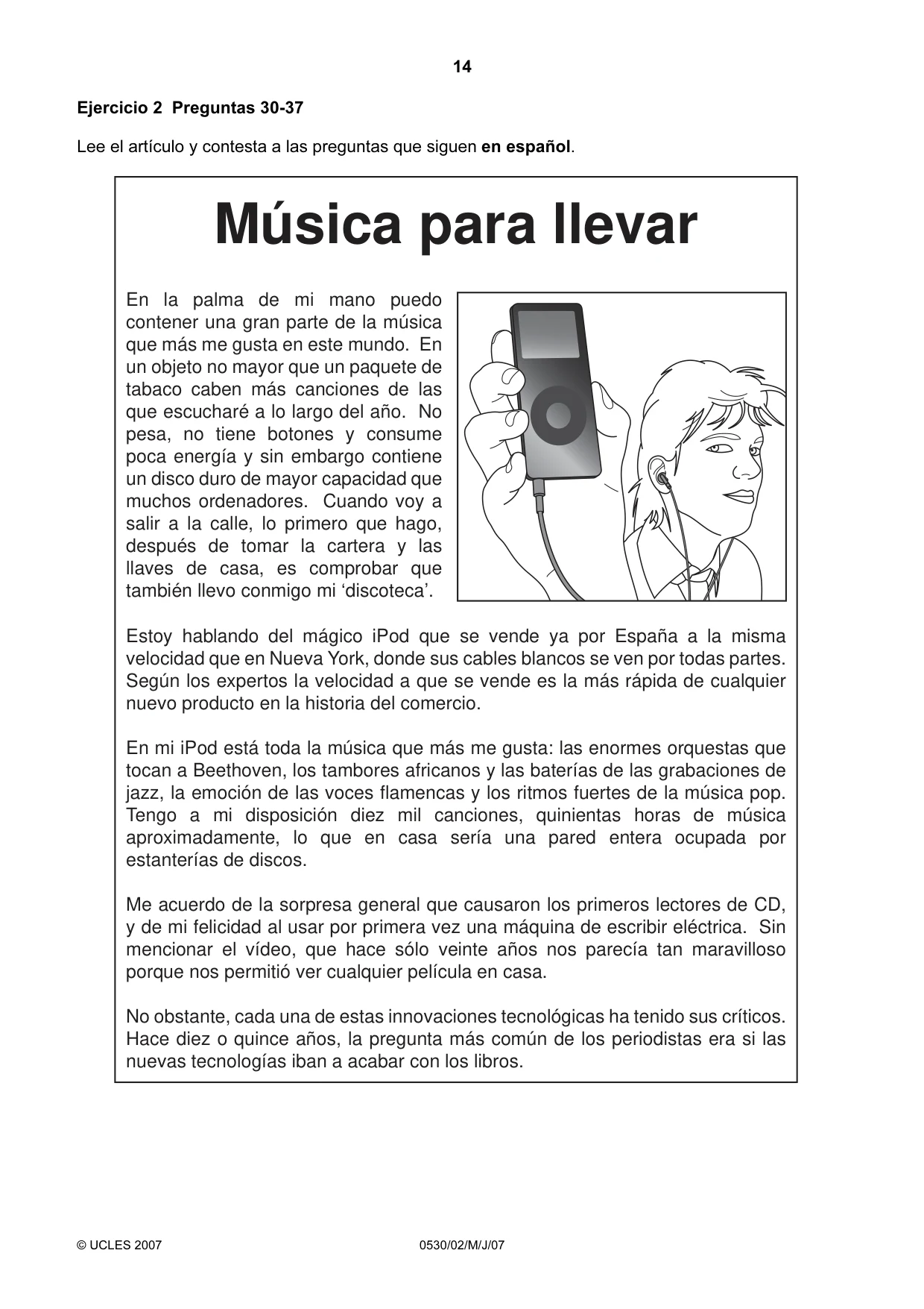 Cambridge IGCSE Spanish - Foreign Language 0530 2007 May/June Paper 2 · Variant 1 question paper, page 14 of 16
