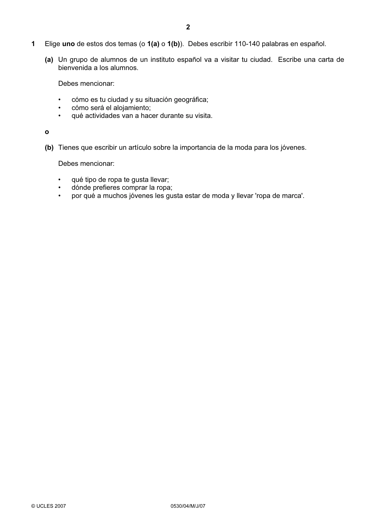 Cambridge IGCSE Spanish - Foreign Language 0530 2007 May/June Paper 4 · Variant 1 question paper, page 2 of 4