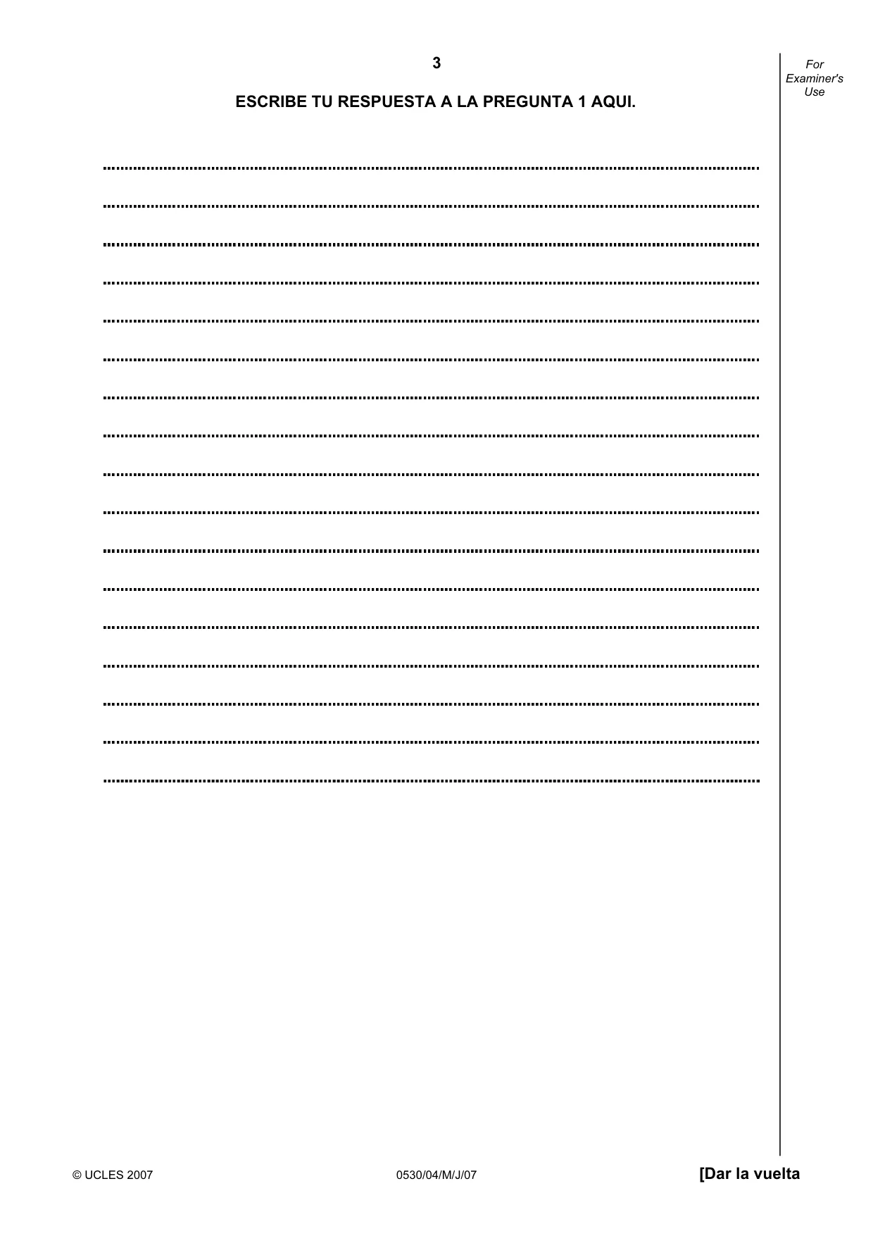 Cambridge IGCSE Spanish - Foreign Language 0530 2007 May/June Paper 4 · Variant 1 question paper, page 3 of 4