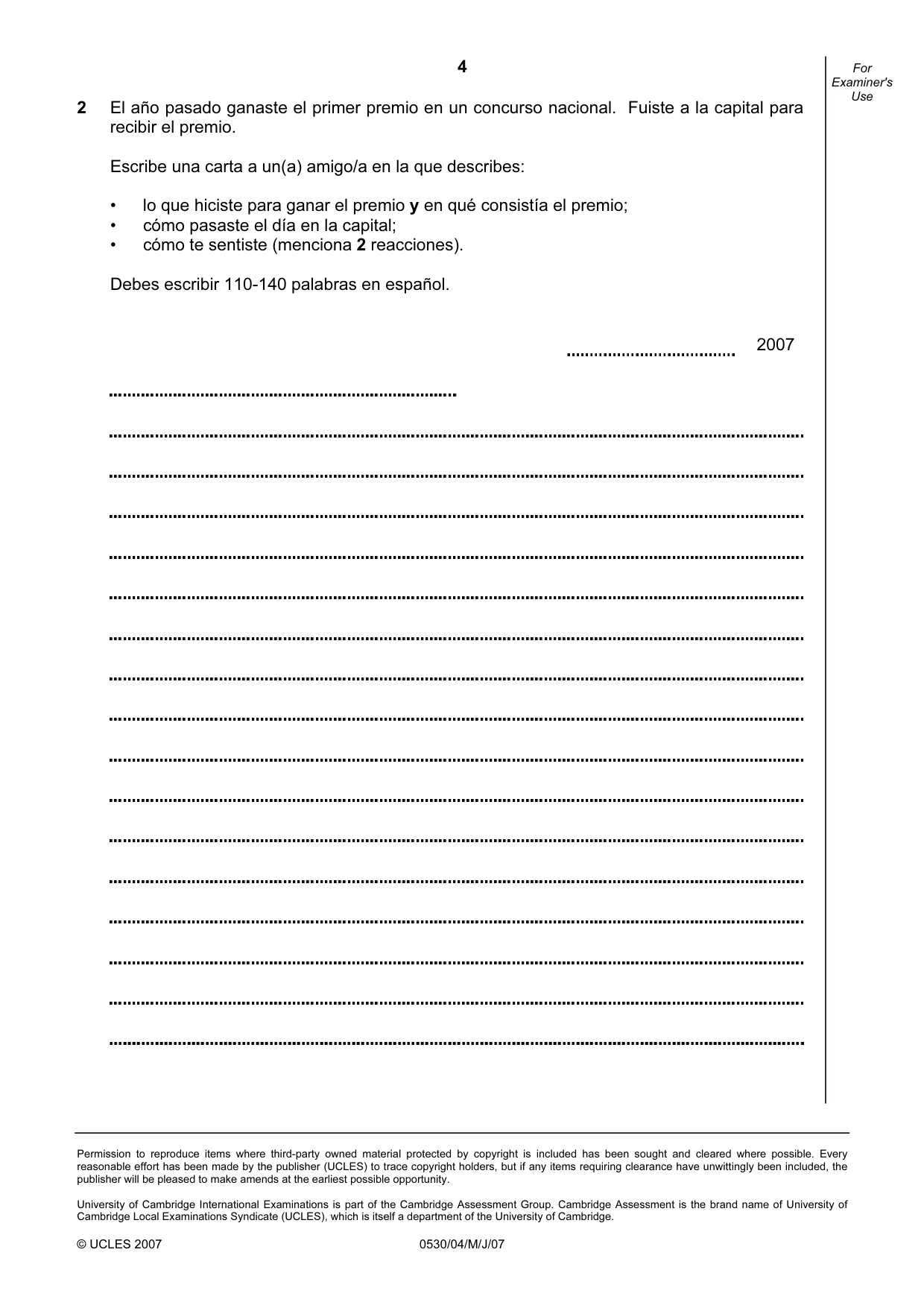 Cambridge IGCSE Spanish - Foreign Language 0530 2007 May/June Paper 4 · Variant 1 question paper, page 4 of 4