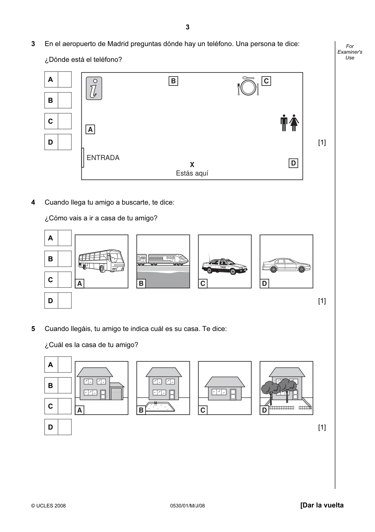Cambridge IGCSE Spanish - Foreign Language 0530 2008 May/June Paper 1 · Variant 1 question paper, page 3 of 12