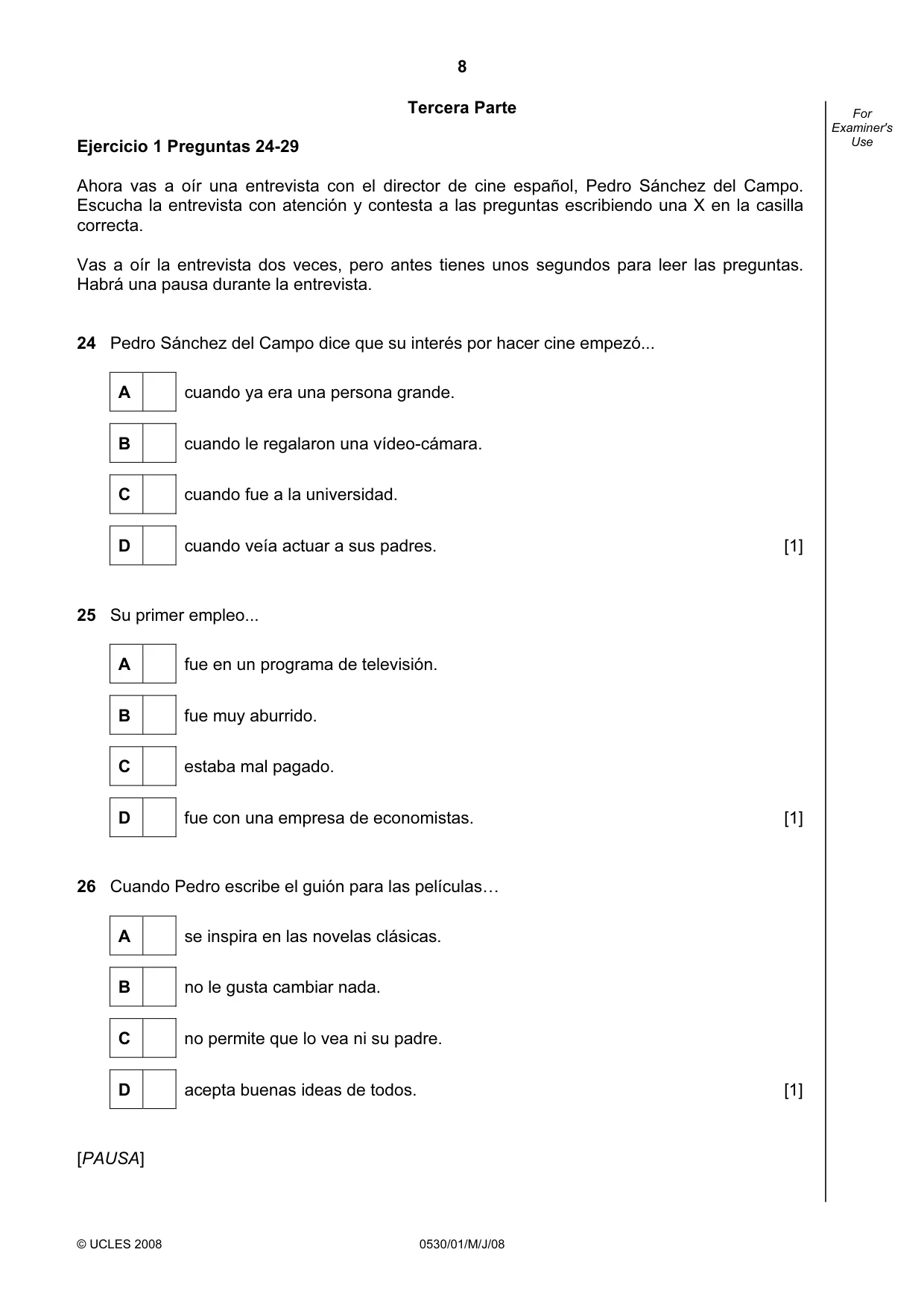 Cambridge IGCSE Spanish - Foreign Language 0530 2008 May/June Paper 1 · Variant 1 question paper, page 8 of 12