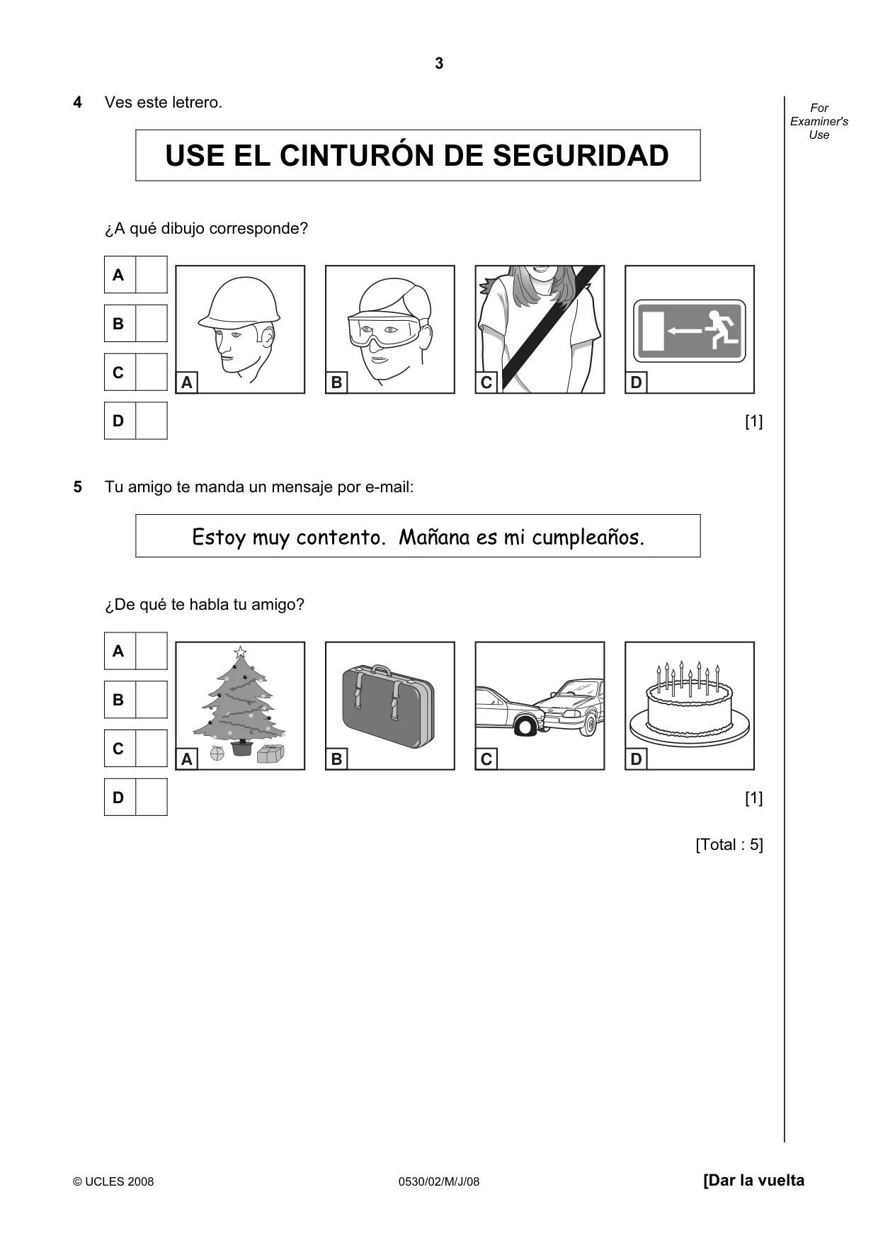 Cambridge IGCSE Spanish - Foreign Language 0530 2008 May/June Paper 2 · Variant 1 question paper, page 3 of 16