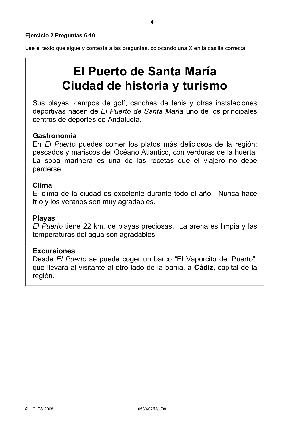 Cambridge IGCSE Spanish - Foreign Language 0530 2008 May/June Paper 2 · Variant 1 question paper, page 4 of 16