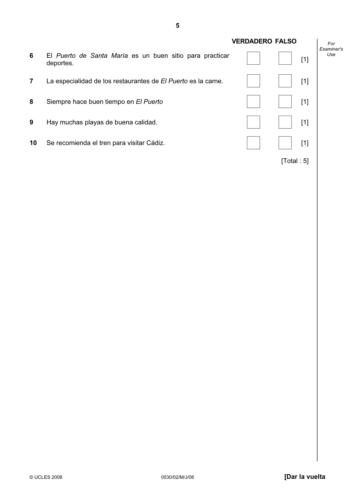 Cambridge IGCSE Spanish - Foreign Language 0530 2008 May/June Paper 2 · Variant 1 question paper, page 5 of 16