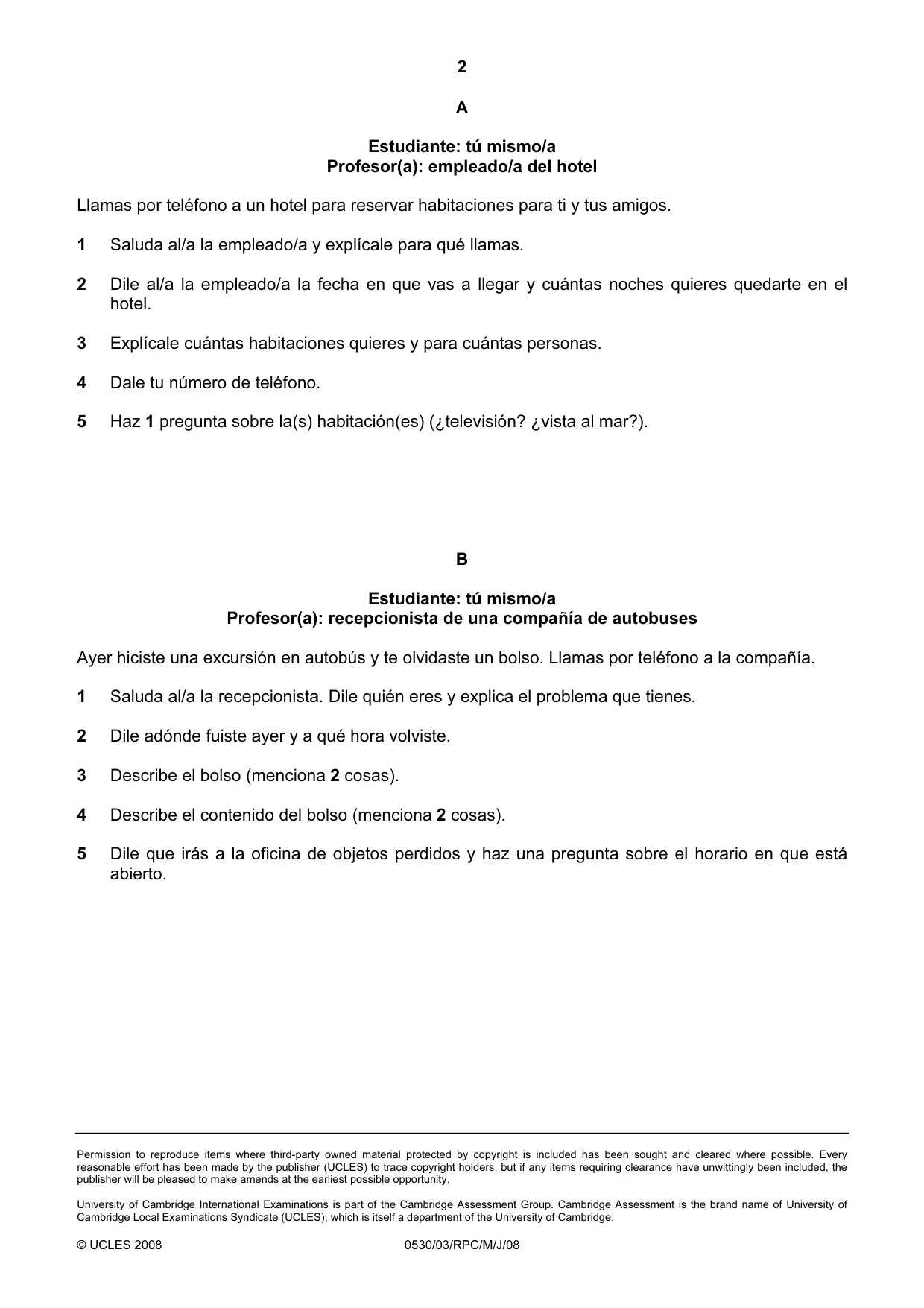 Cambridge IGCSE Spanish - Foreign Language 0530 2008 May/June Paper 3 · Variant 1 question paper, page 4 of 18