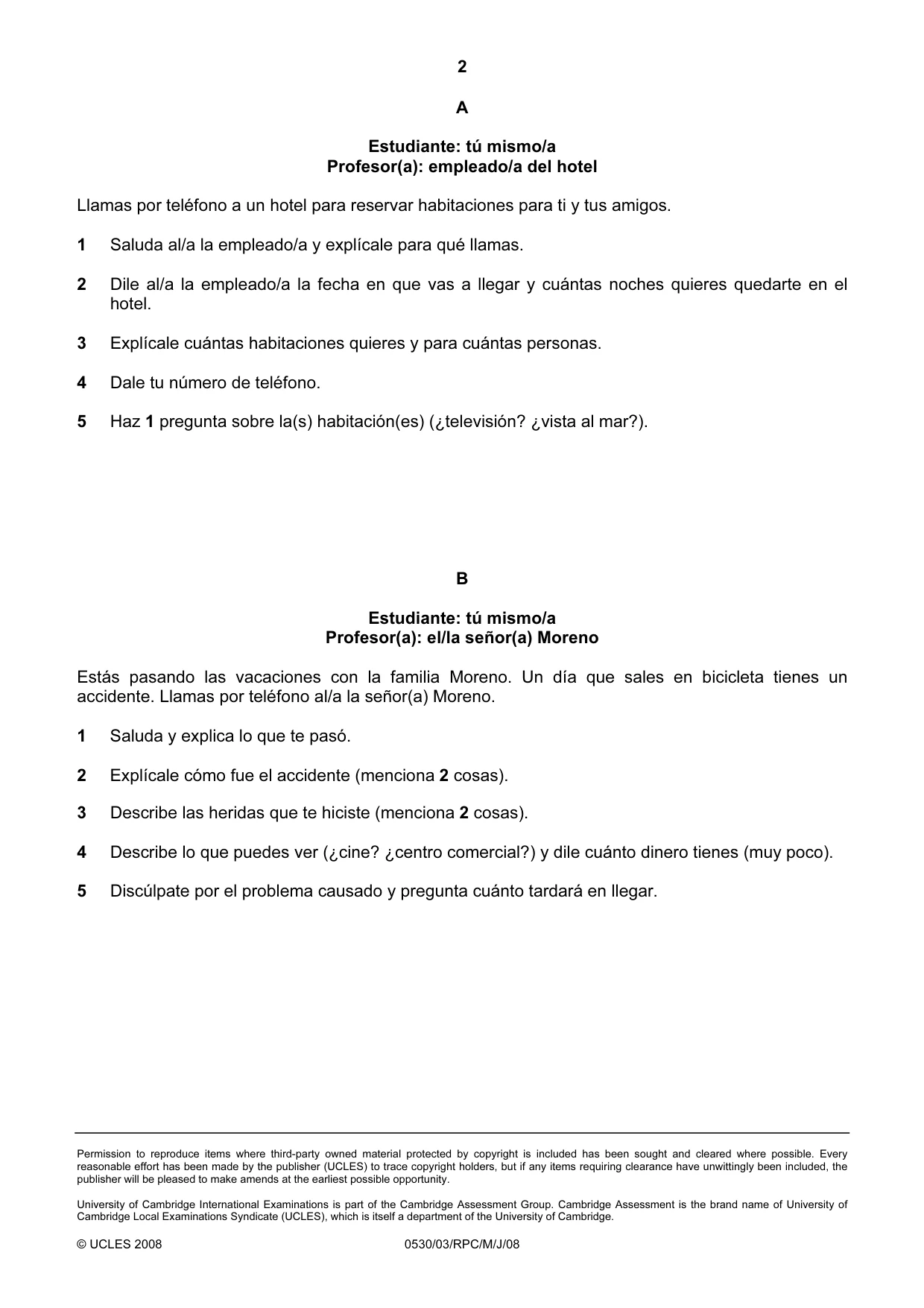 Cambridge IGCSE Spanish - Foreign Language 0530 2008 May/June Paper 3 · Variant 1 question paper, page 6 of 18