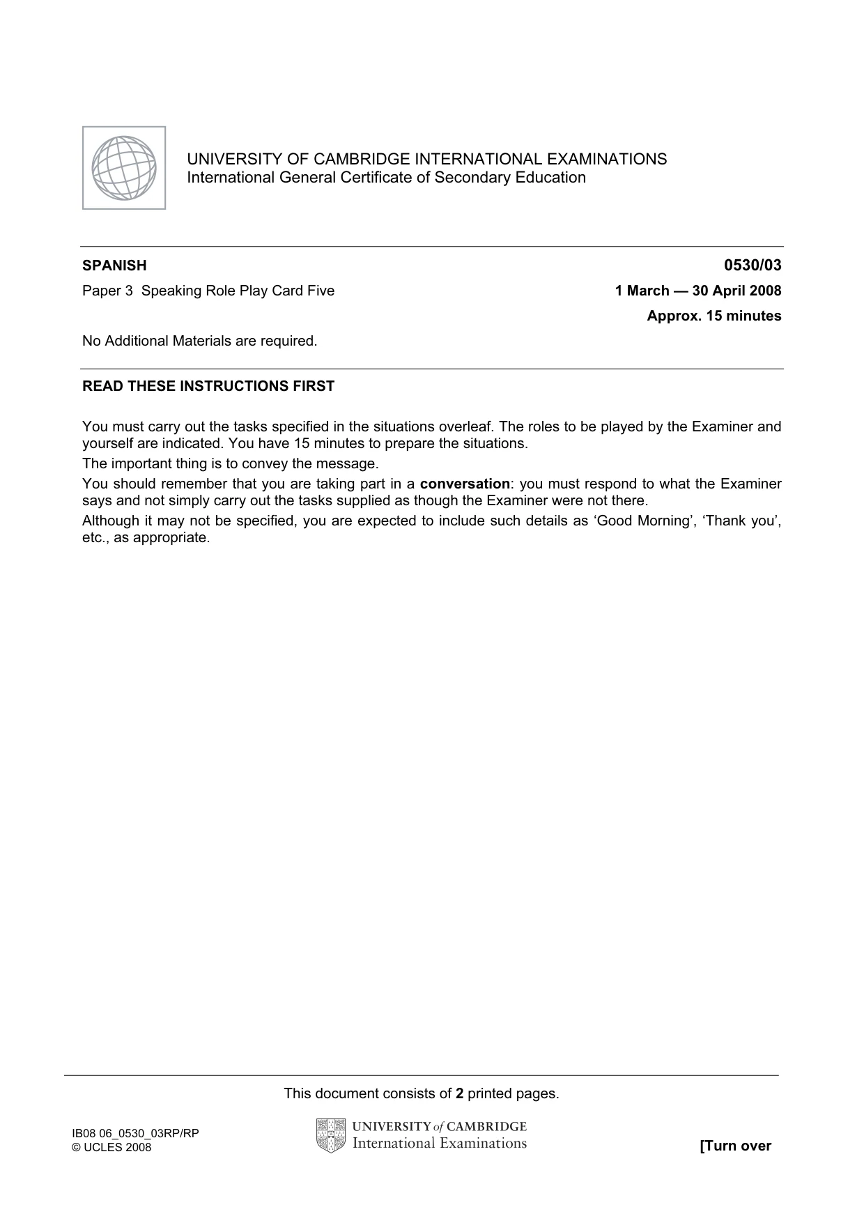 Cambridge IGCSE Spanish - Foreign Language 0530 2008 May/June Paper 3 · Variant 1 question paper, page 9 of 18