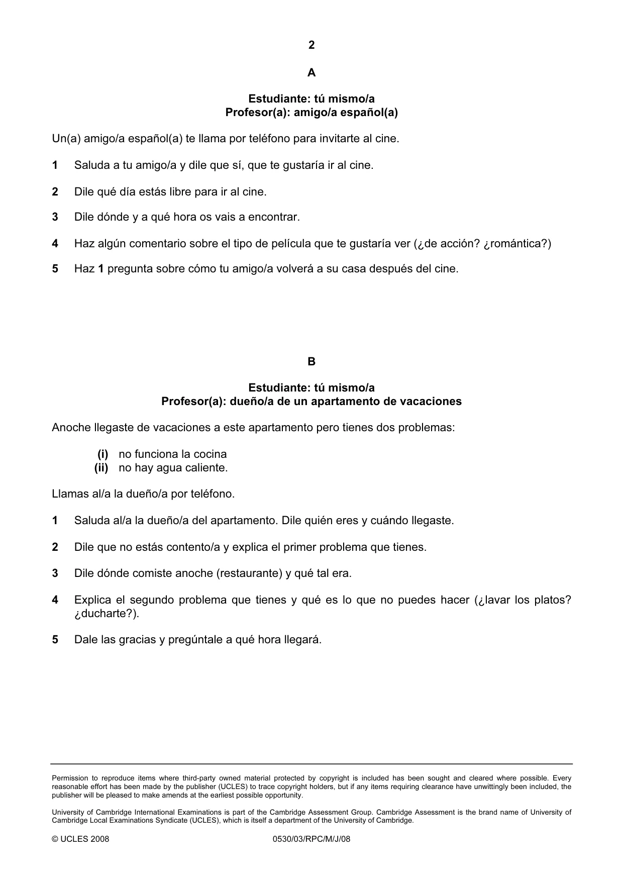 Cambridge IGCSE Spanish - Foreign Language 0530 2008 May/June Paper 3 · Variant 1 question paper, page 14 of 18