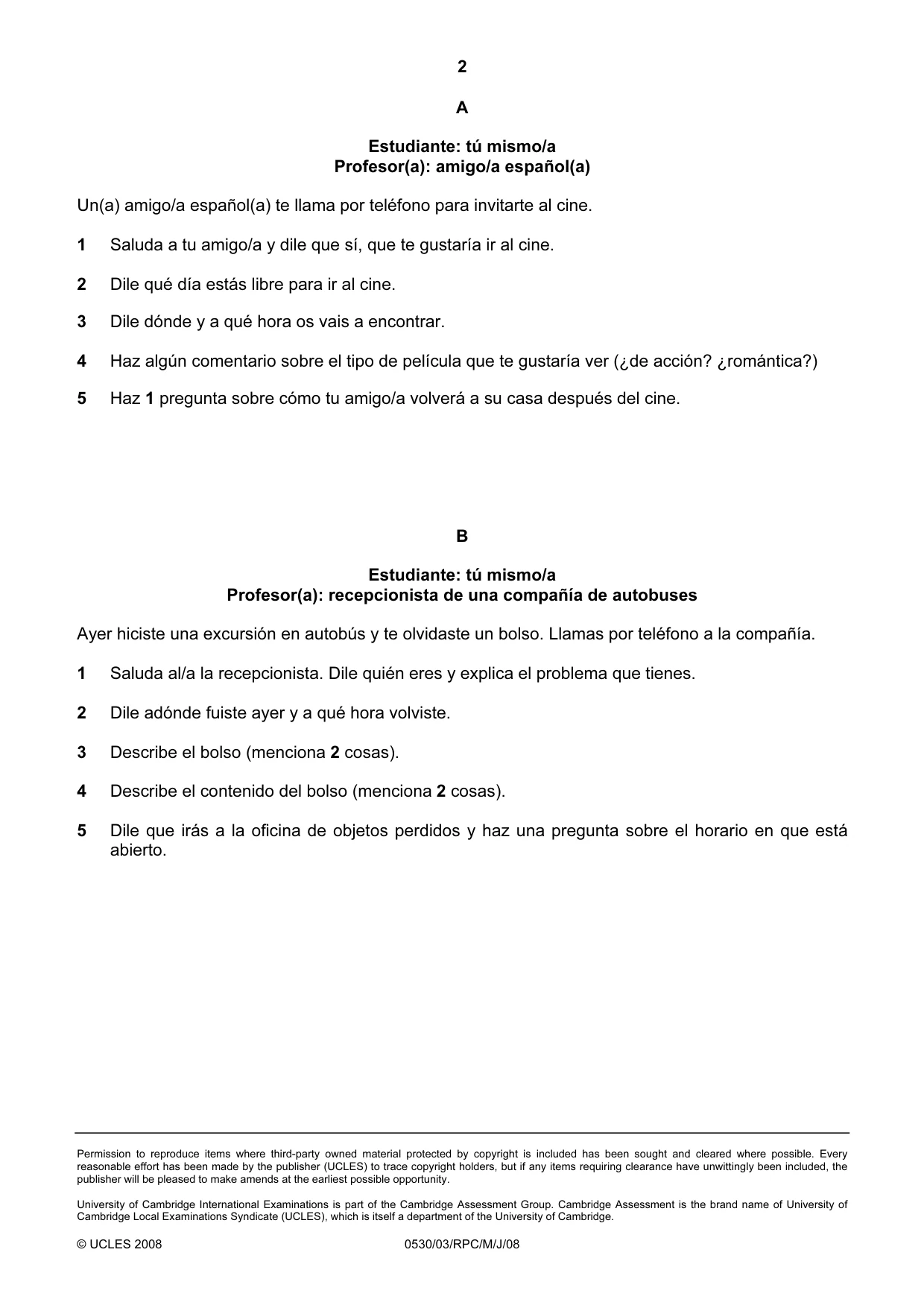 Cambridge IGCSE Spanish - Foreign Language 0530 2008 May/June Paper 3 · Variant 1 question paper, page 16 of 18