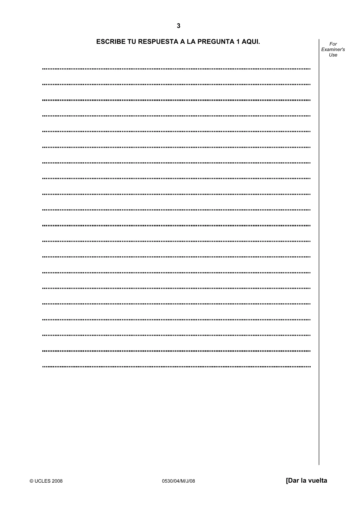 Cambridge IGCSE Spanish - Foreign Language 0530 2008 May/June Paper 4 · Variant 1 question paper, page 3 of 4