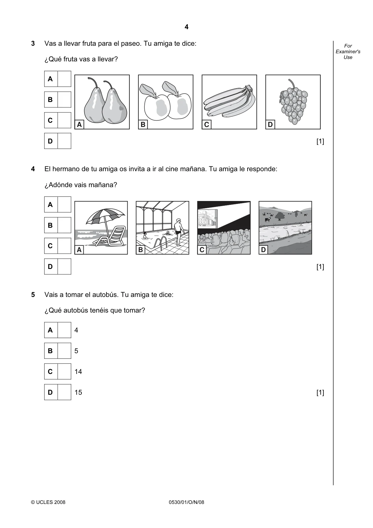 Cambridge IGCSE Spanish - Foreign Language 0530 2008 Oct/Nov Paper 1 · Variant 1 question paper, page 4 of 12